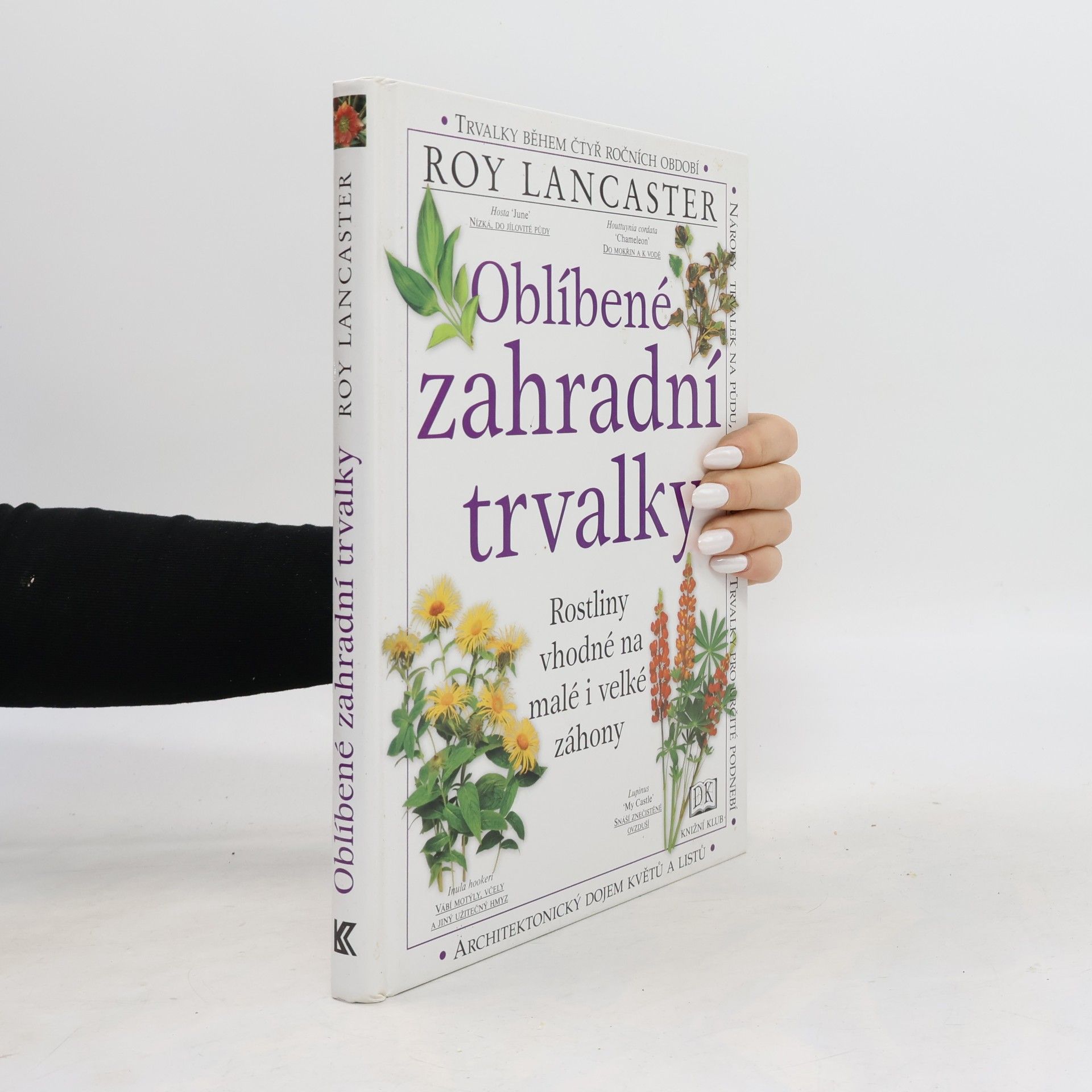 Roy Lancaster Oblíbené zahradní trvalky