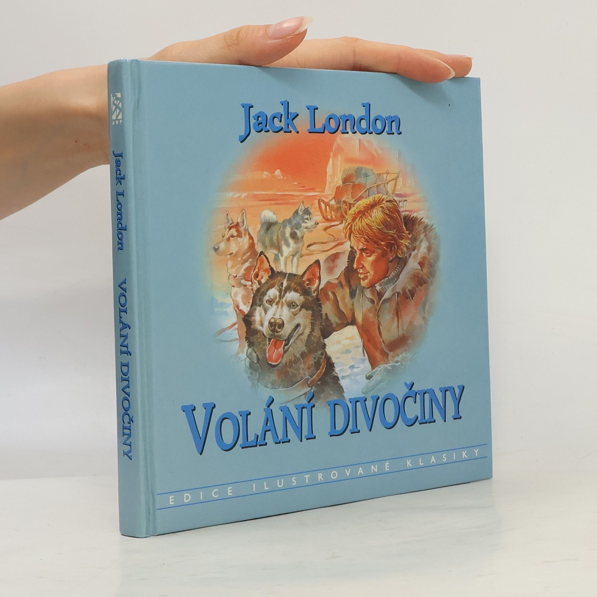 Jack London Volání divočiny