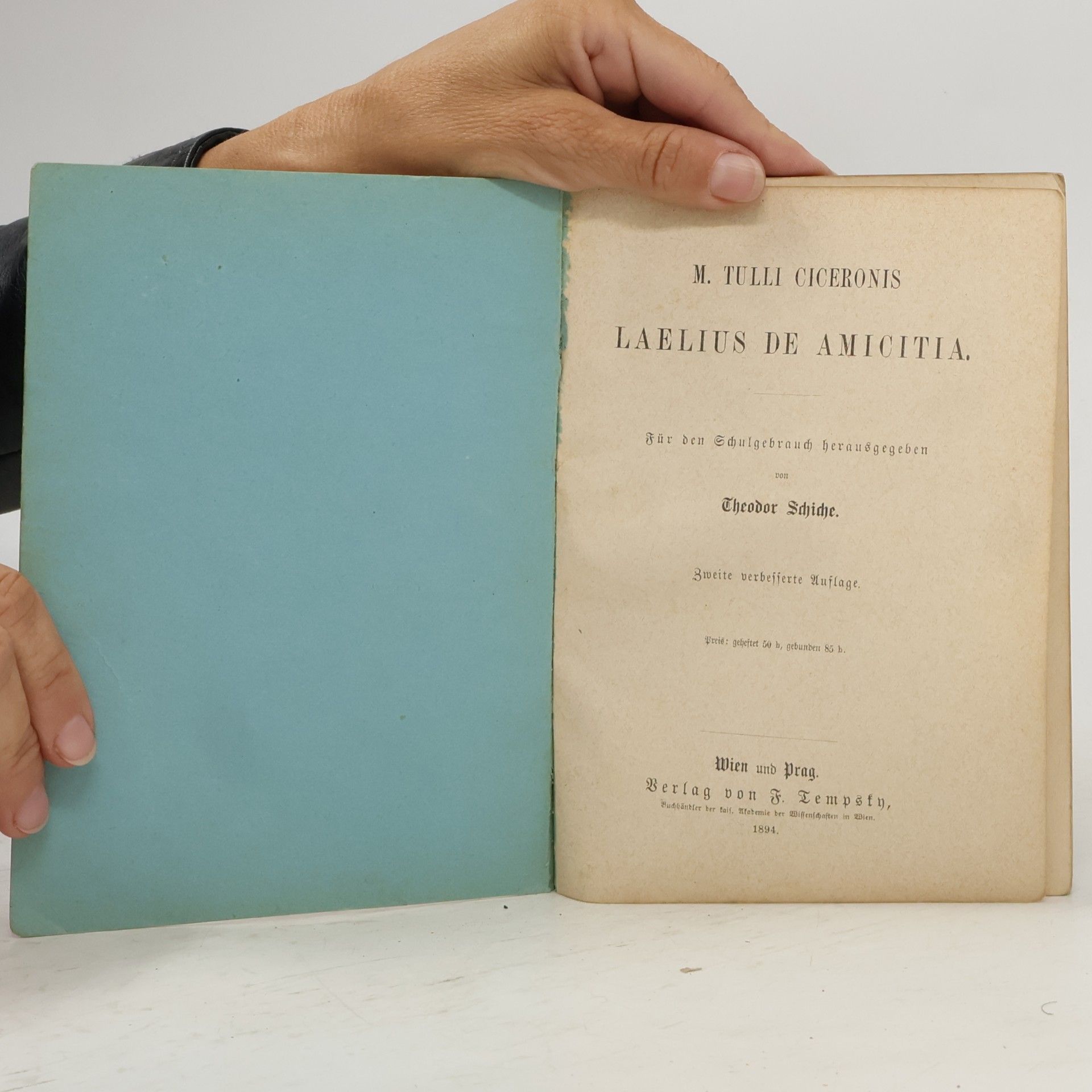 Theodor Schiche M. Tulli Ciceronis Laelius de amicitia