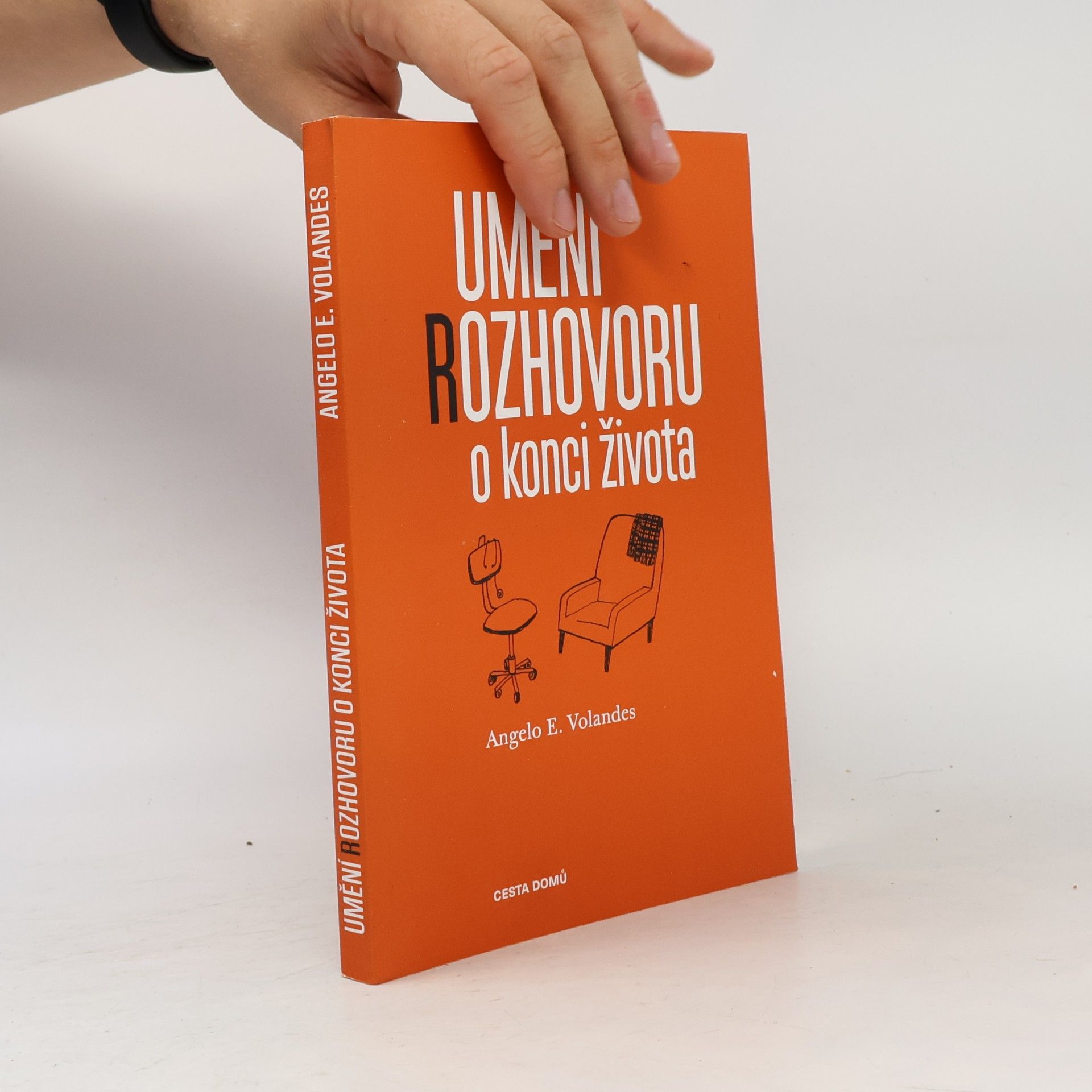 Angelo E. Volandes Umění rozhovoru o konci života