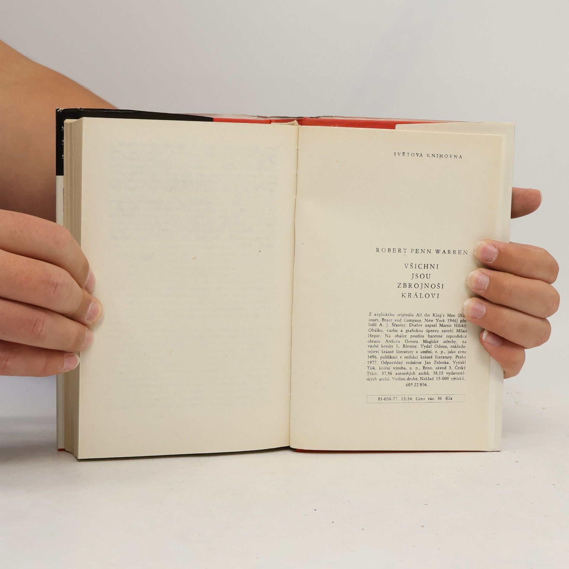 Robert Penn Warren Všichni jsou zbrojnoši královi