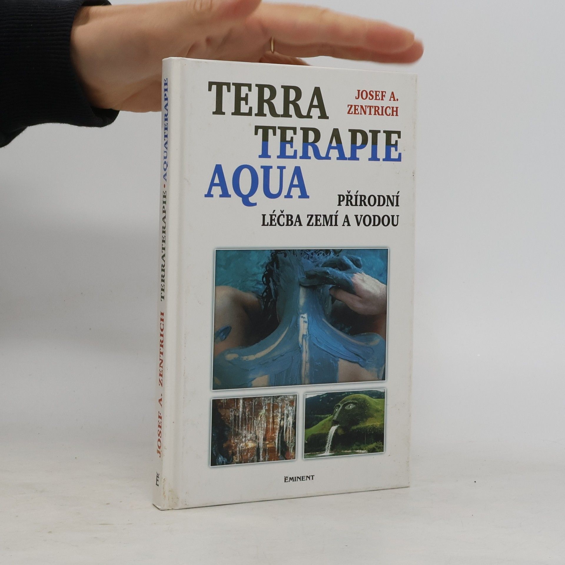 Terraterapie a aquaterapie: Léčení zemí a vodou