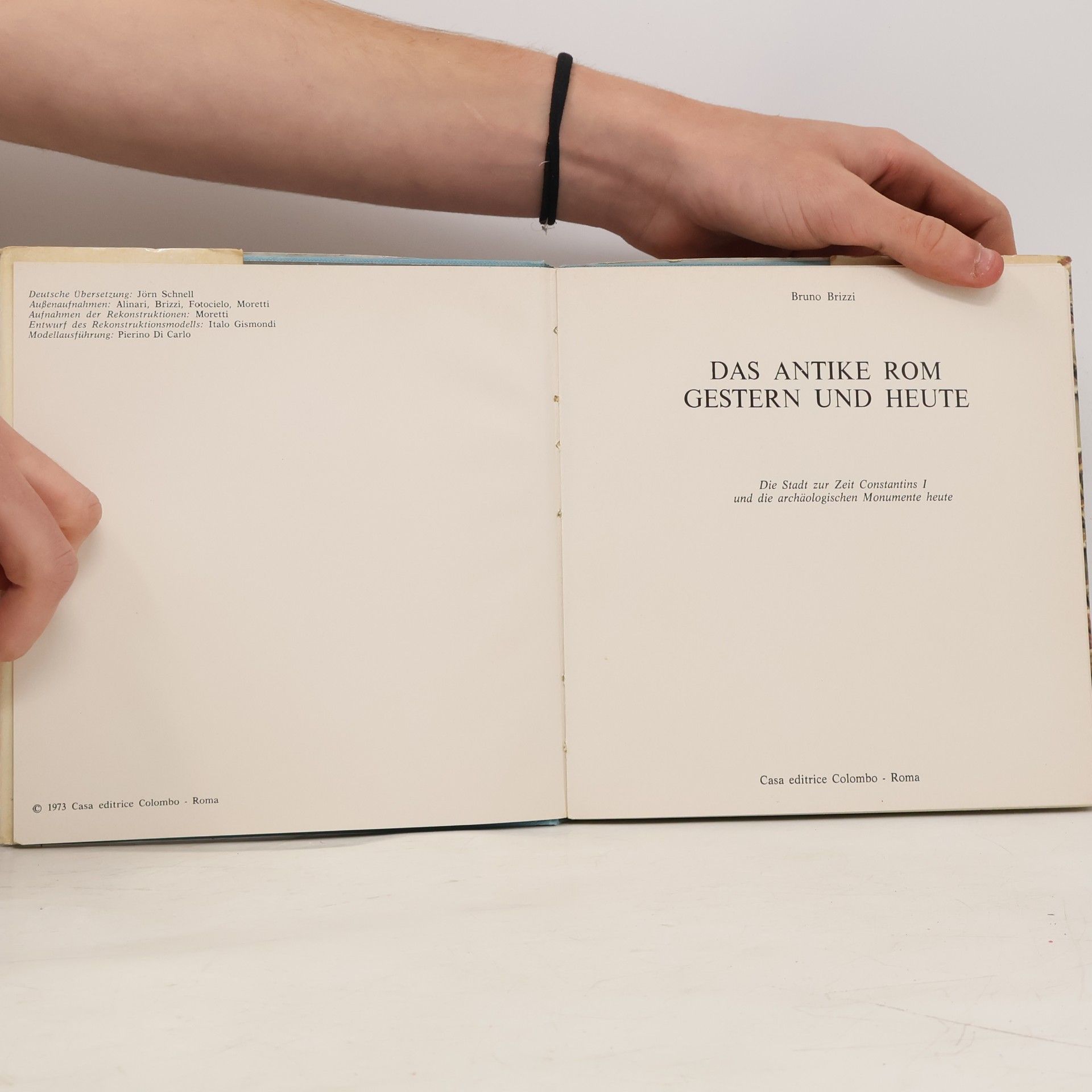 Bruno Brizzi Das antike Rom: Gestern und heute