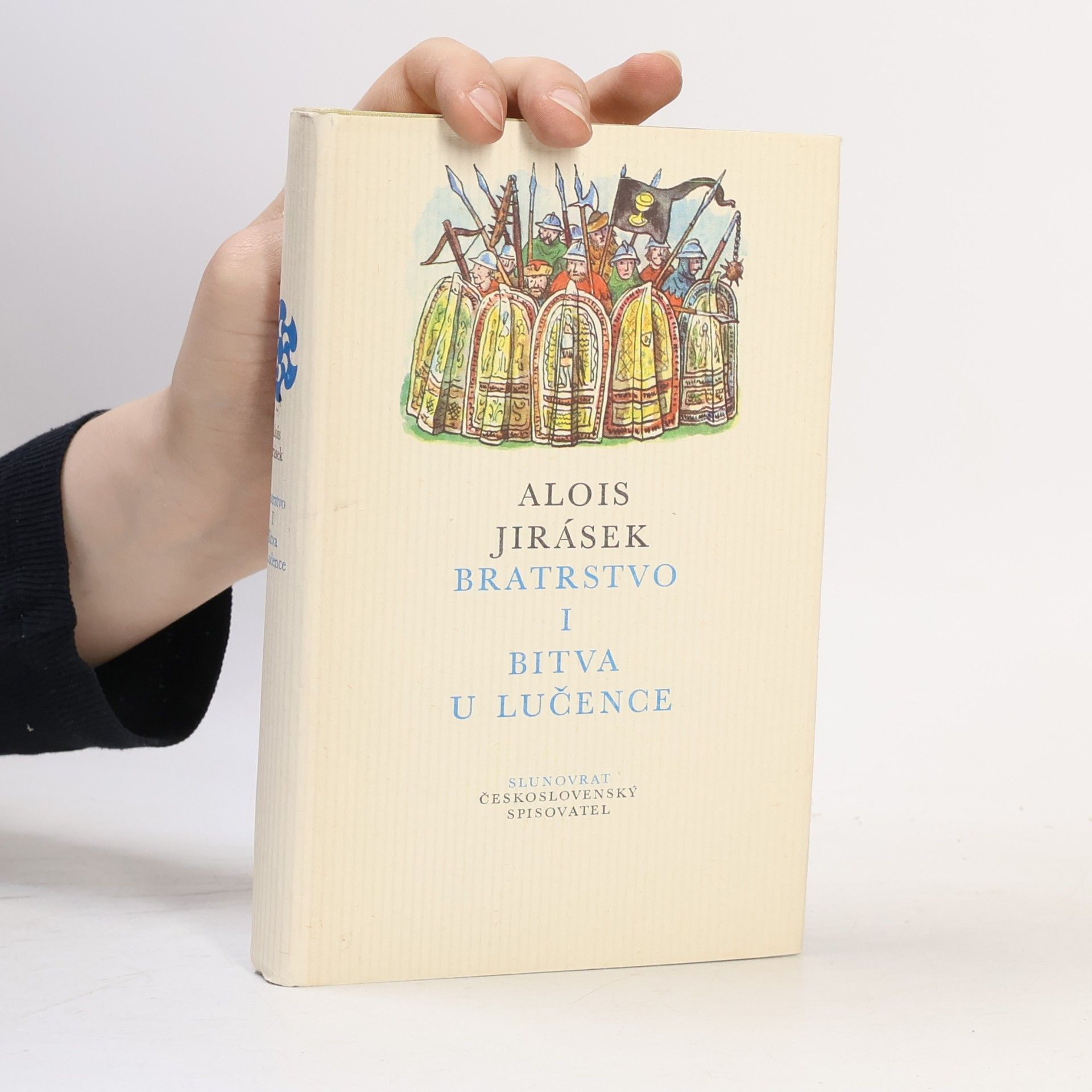Alois Jirásek Bratrstvo I. Bitva u Lučence