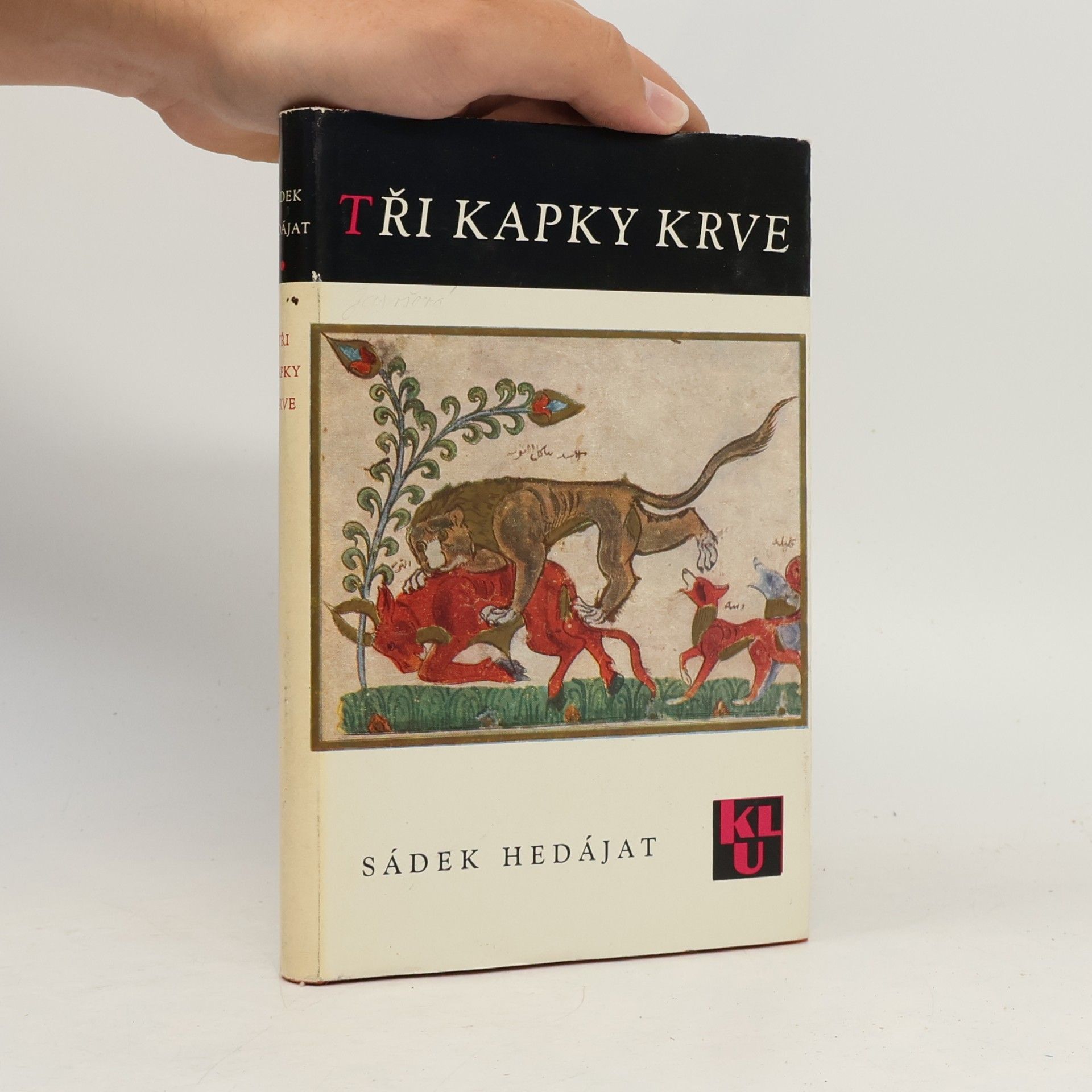 Sádigh Hidájat Tři kapky krve