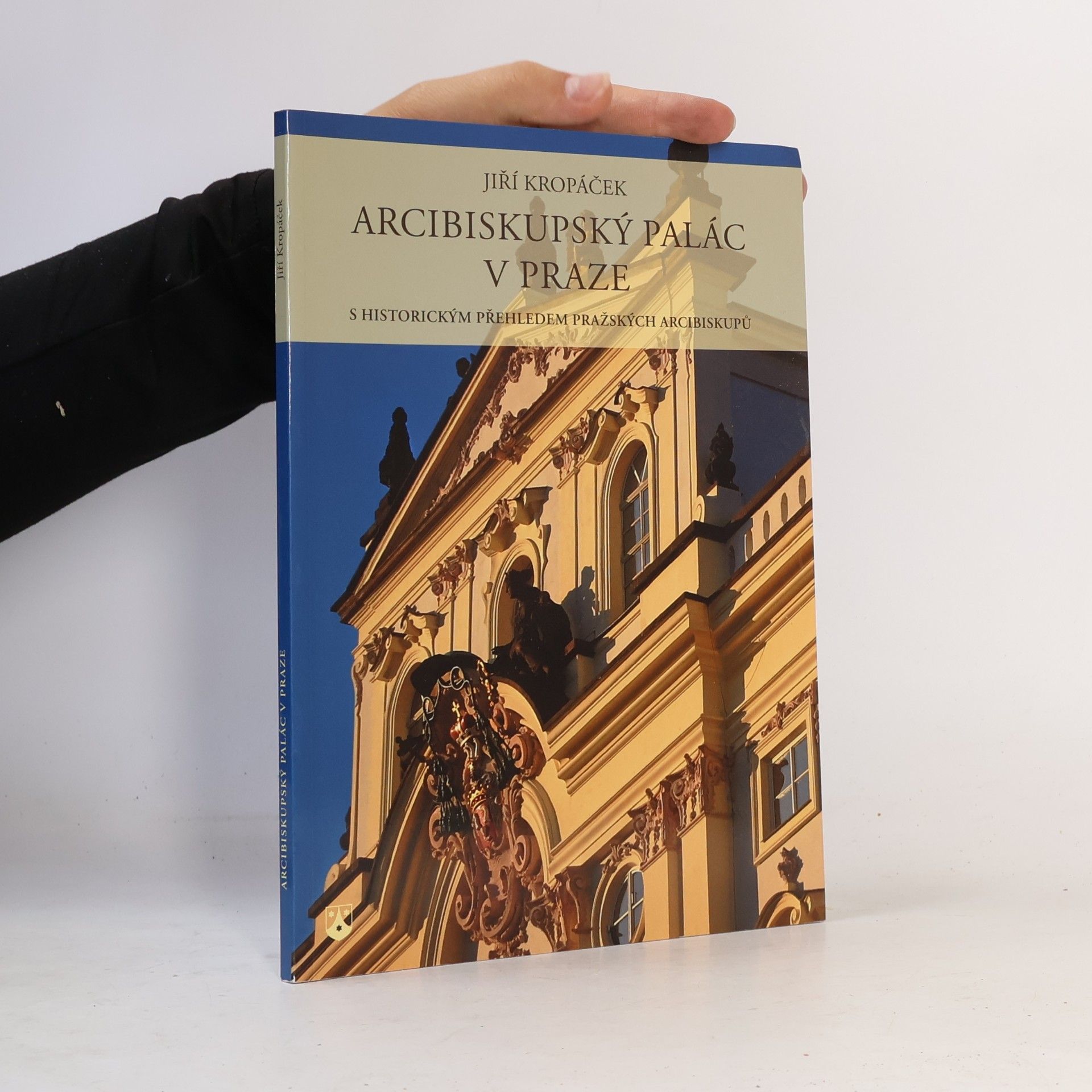 Jiří Kropáček Arcibiskupský palác v Praze
