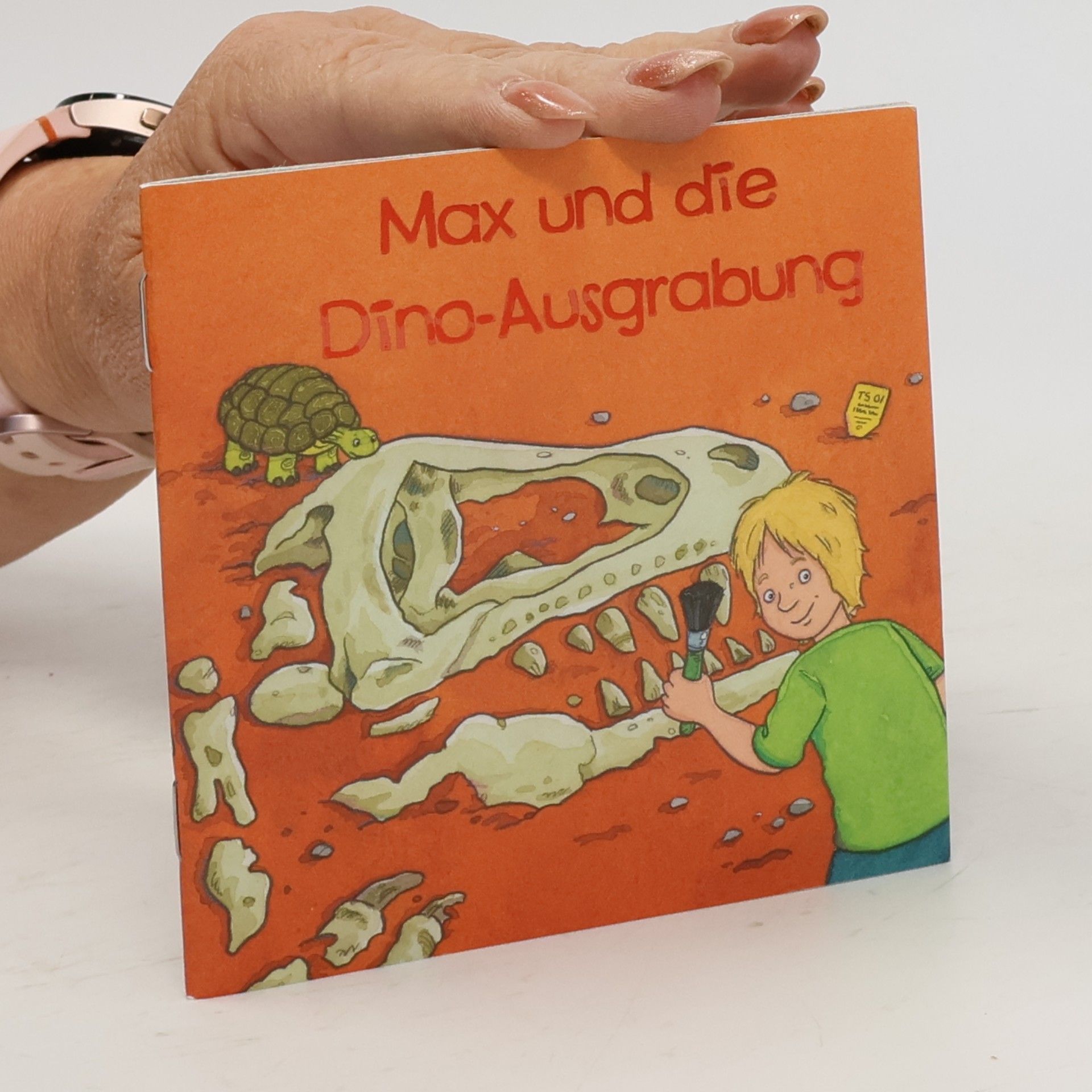 Autorenkollektiv Max und die Dino-Ausgrabung