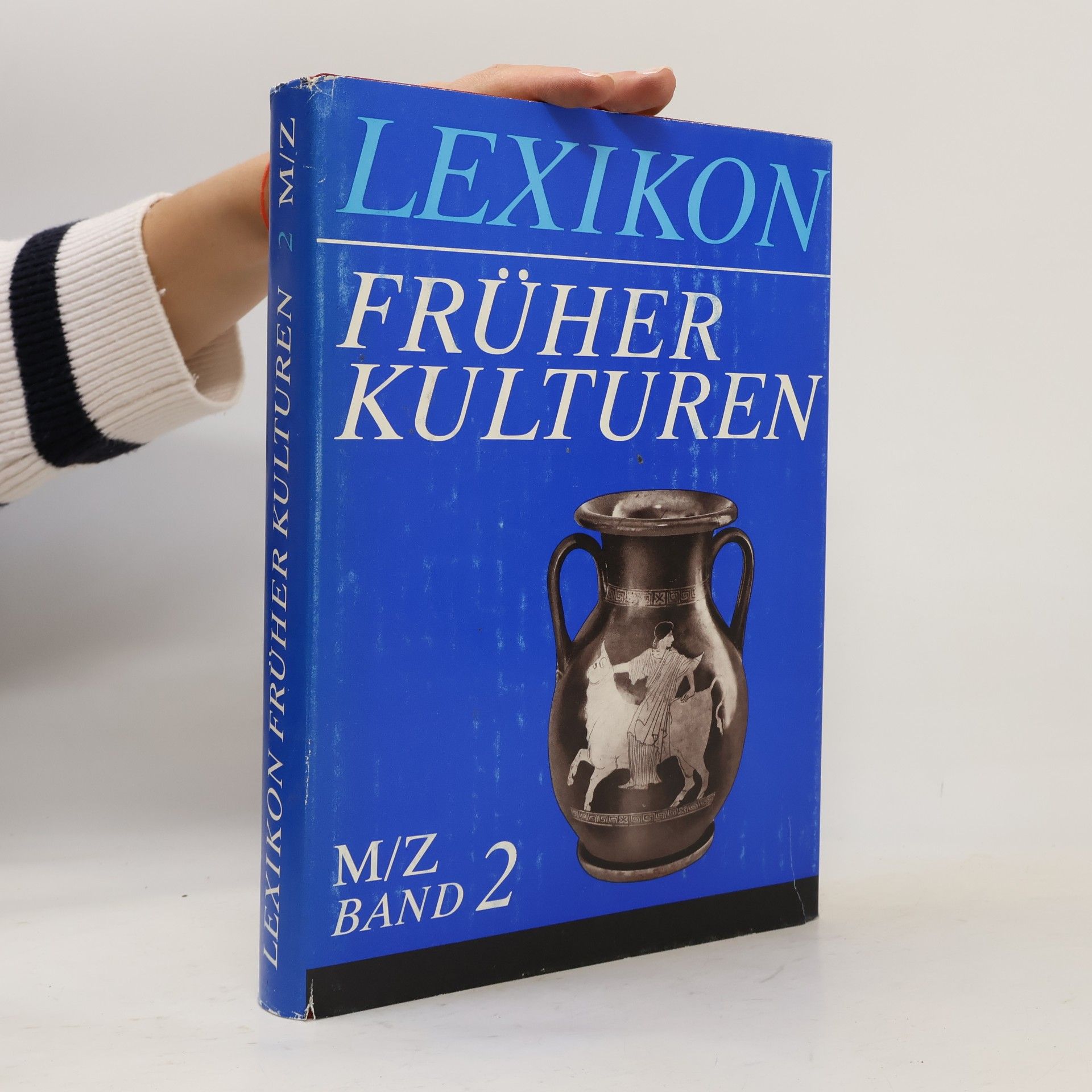 Various authors Lexikon früher Kulturen. Band 2, M-Z
