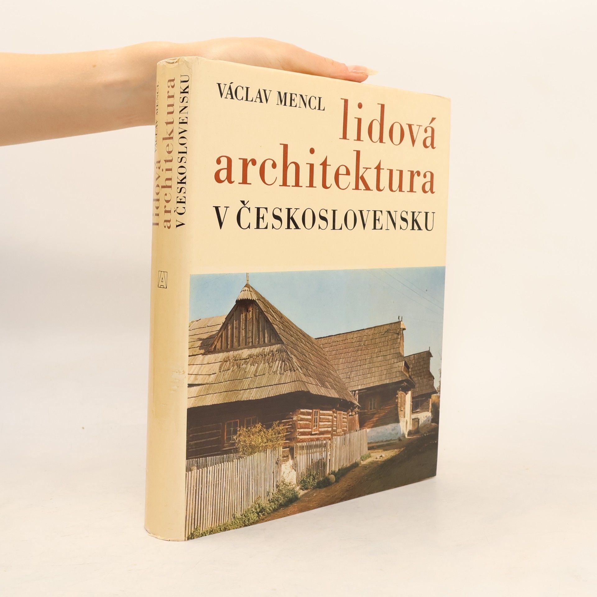 Václav Mencl Lidová architektura v Československu