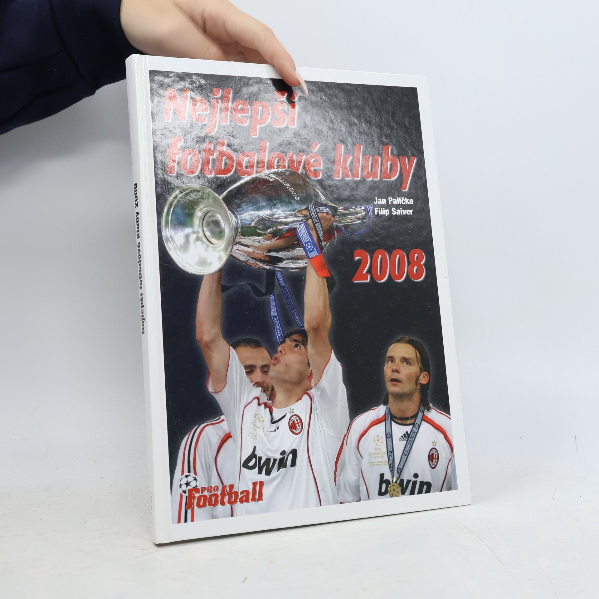 Filip Saiver Nejlepší fotbalové kluby 2008