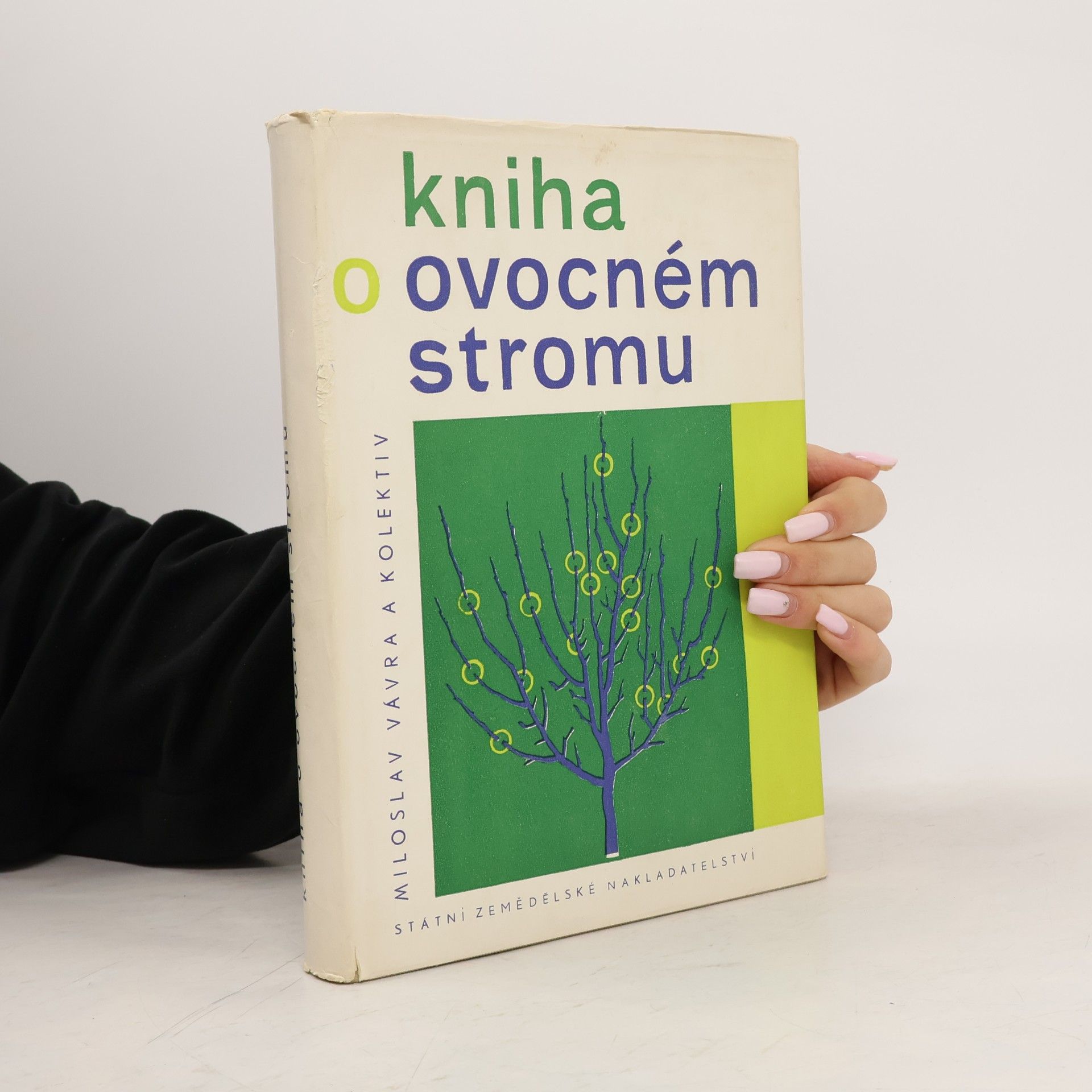 Miloslav Vávra Kniha o ovocném stromu