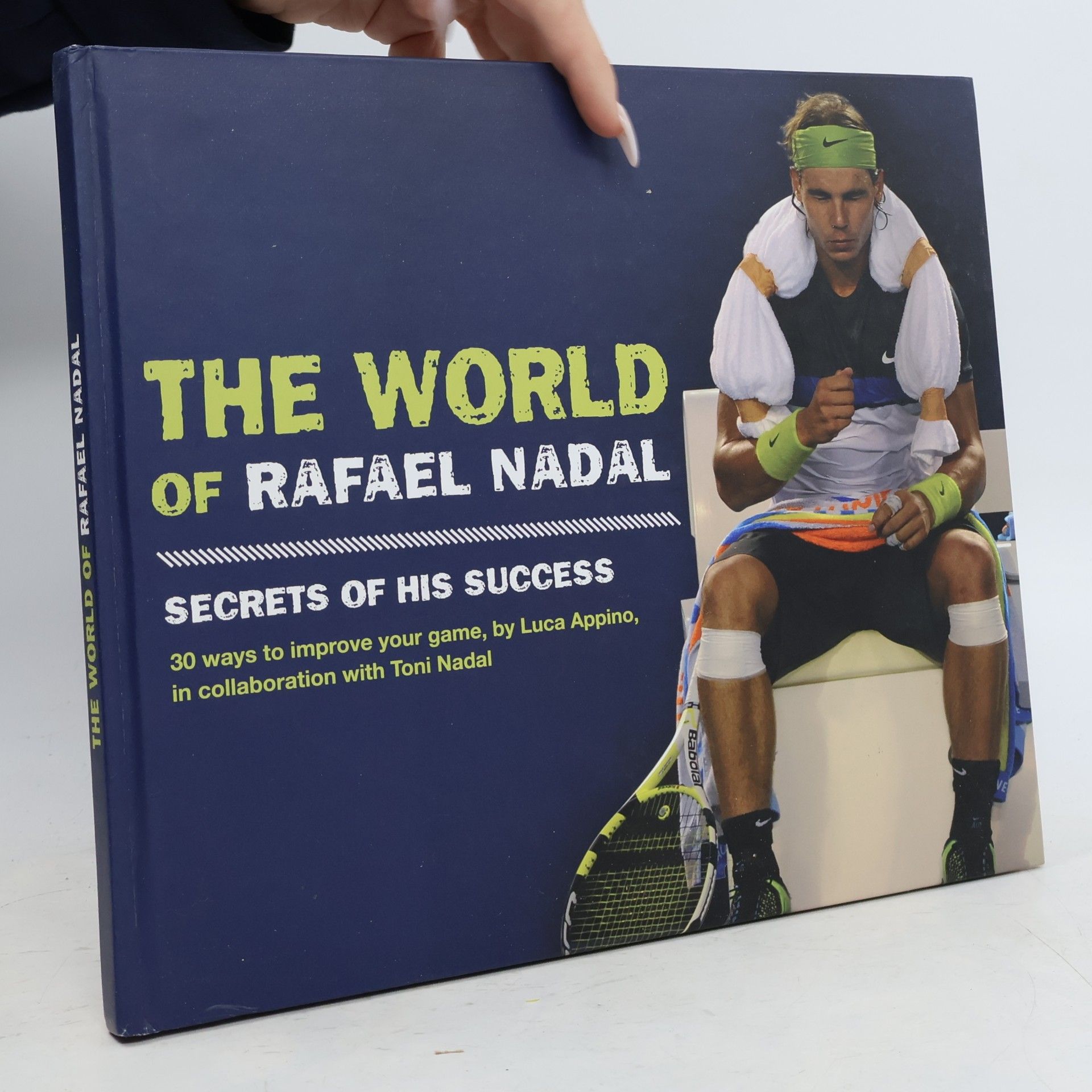 Luca Appino The World of Rafael Nadal