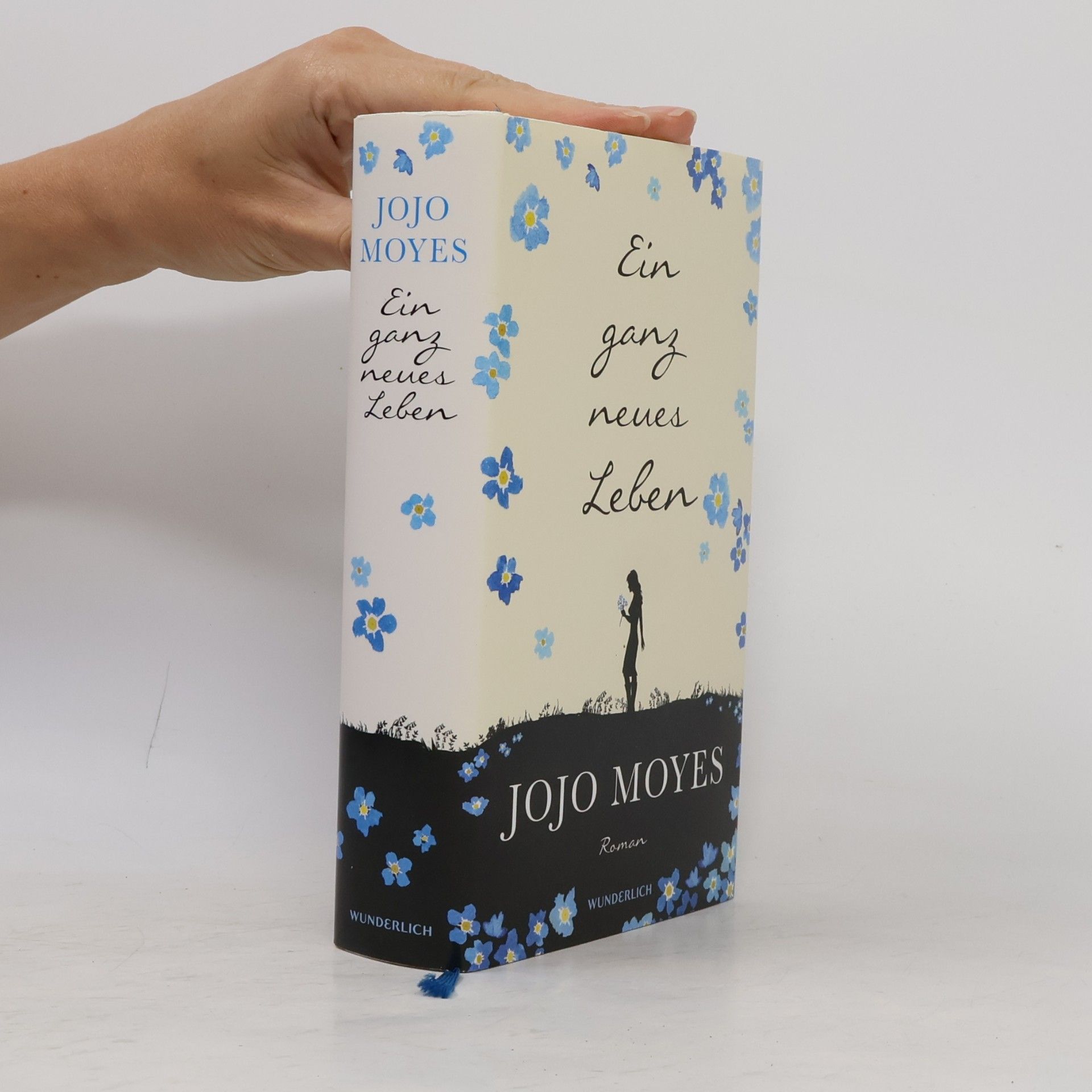Jojo Moyes Ein ganz neues Leben