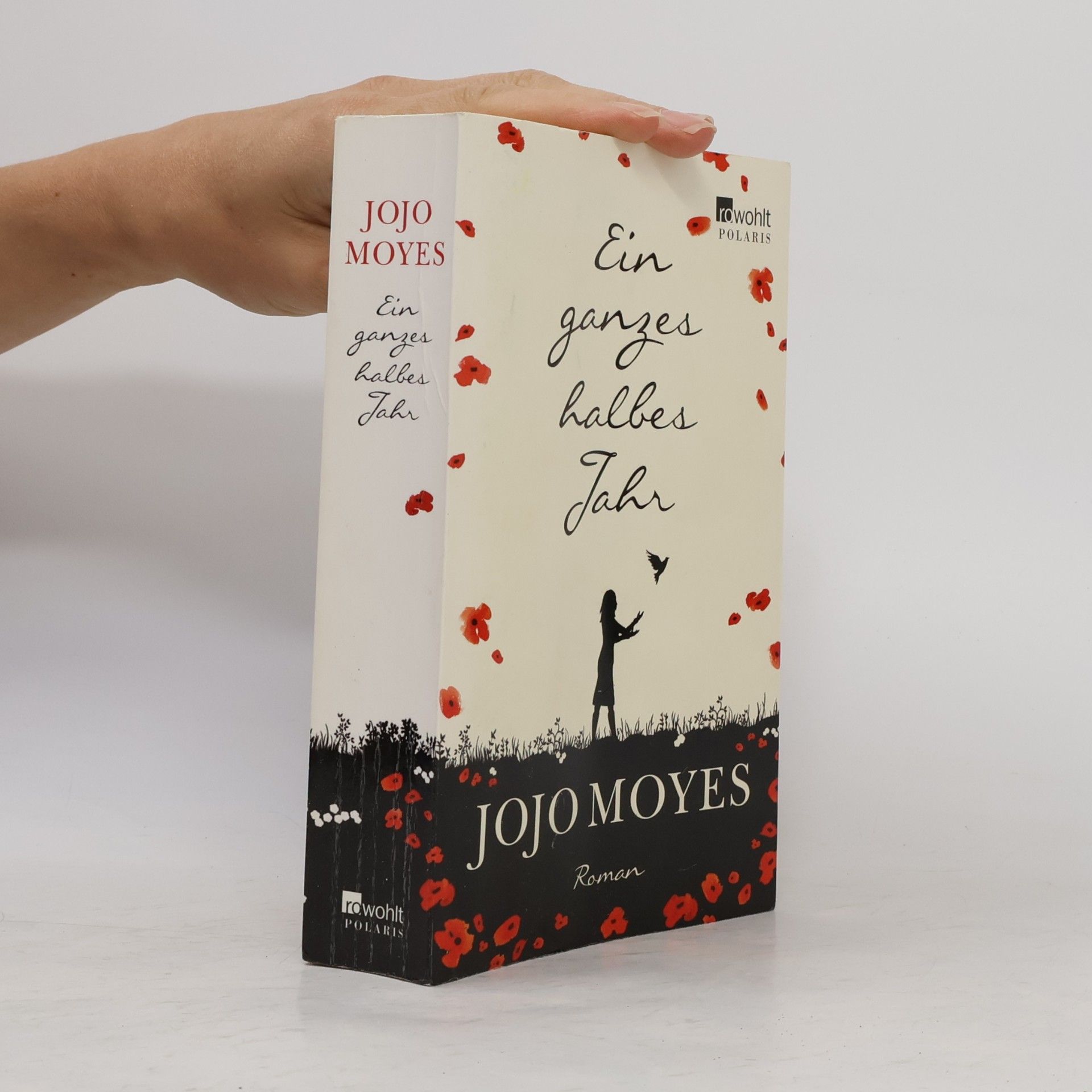 Jojo Moyes Ein ganzes halbes Jahr