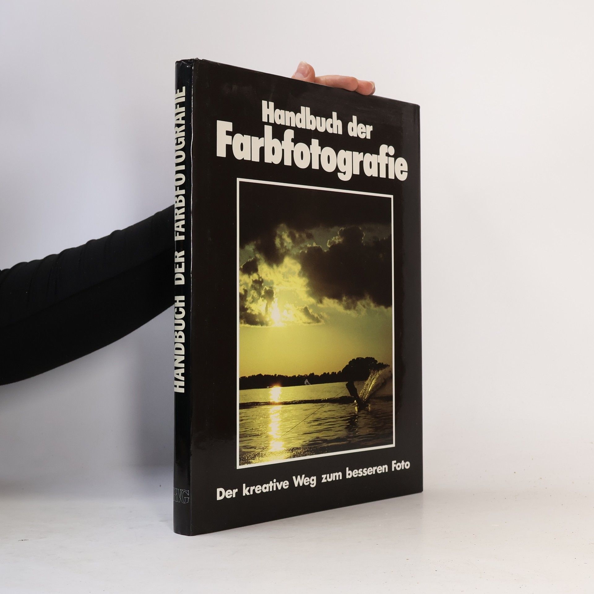 Autorenkollektiv Handbuch der Farbfotografie