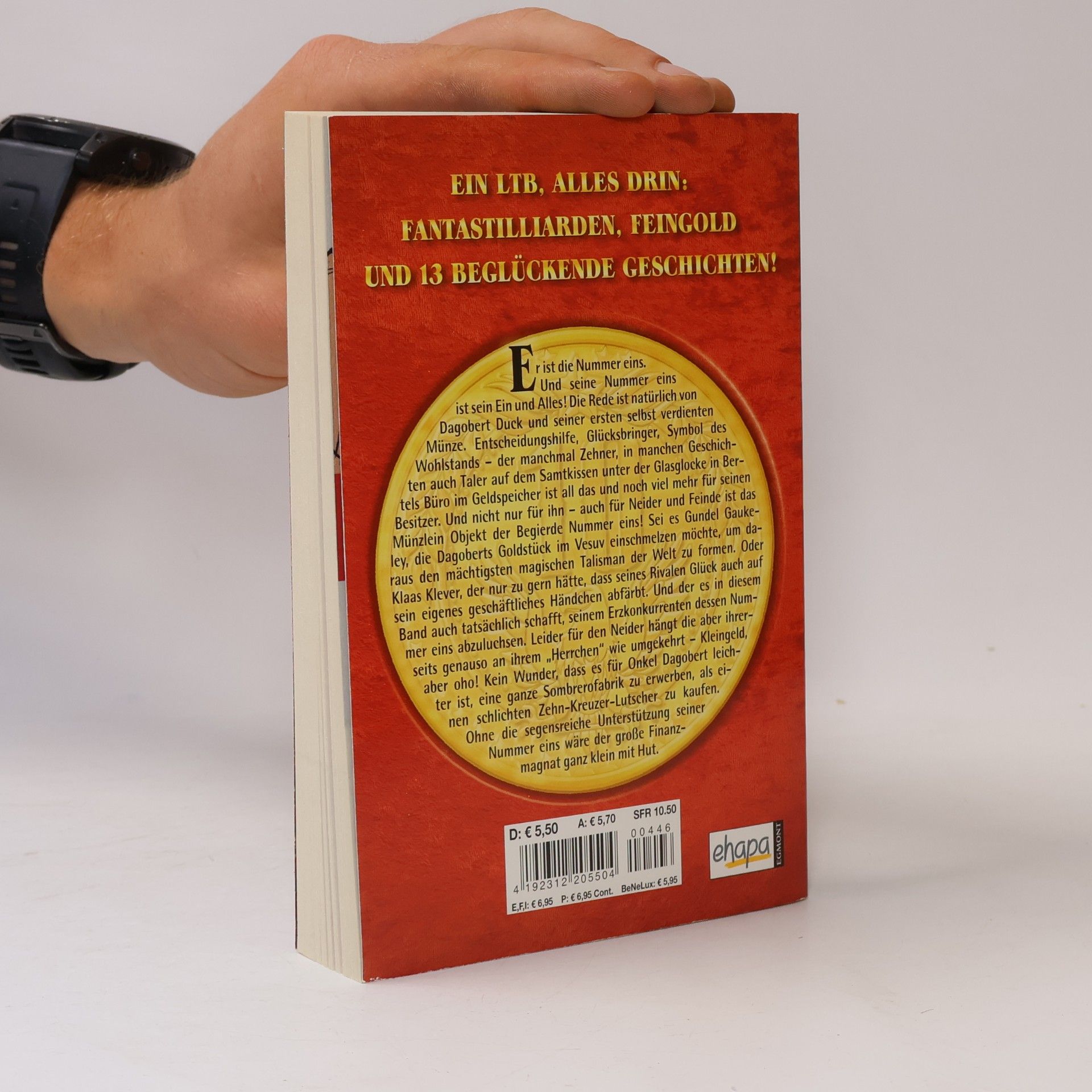 Walt Disney Lustiges Taschenbuch 446. Sein ein und Alles