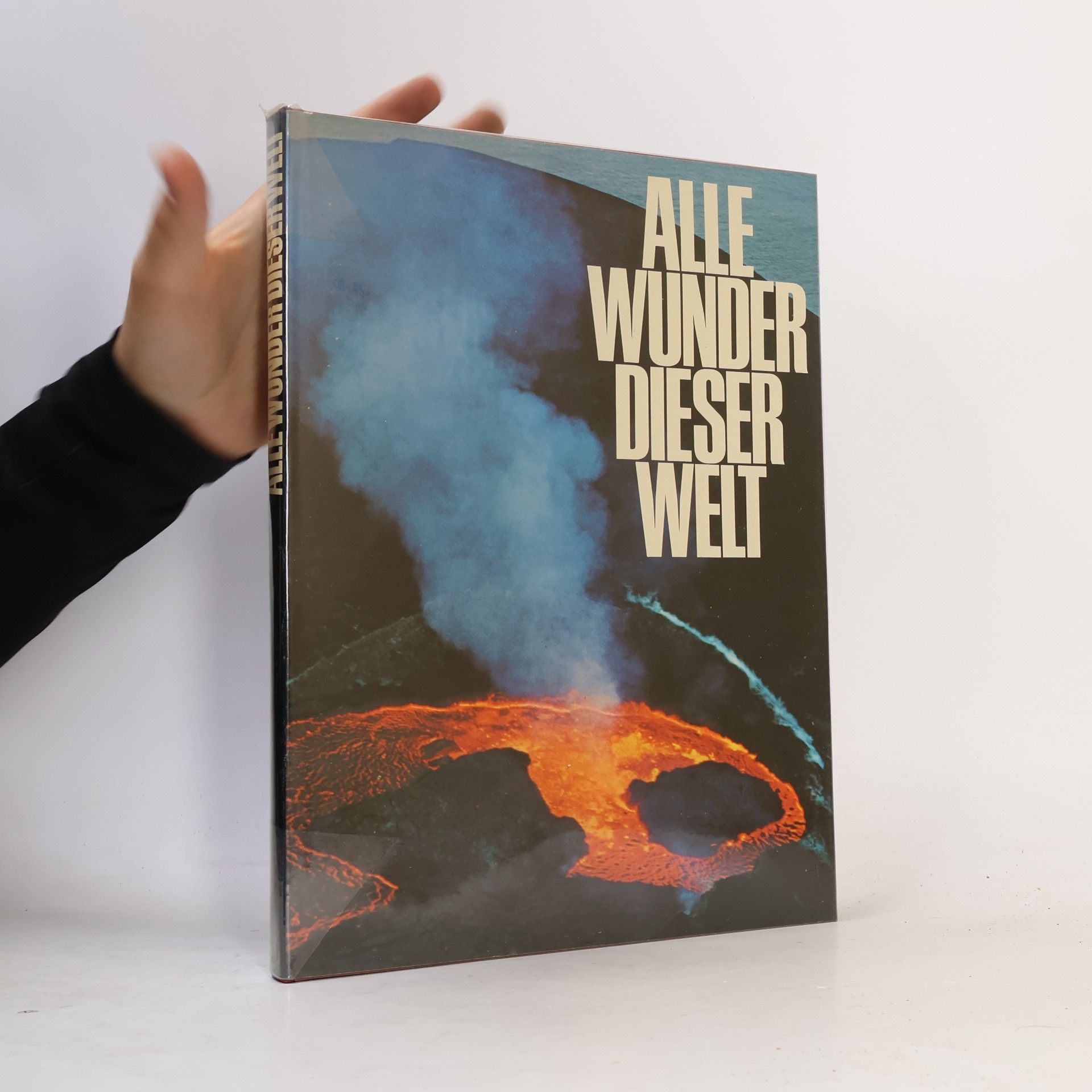 Roland Gööck Alle Wunder dieser Welt