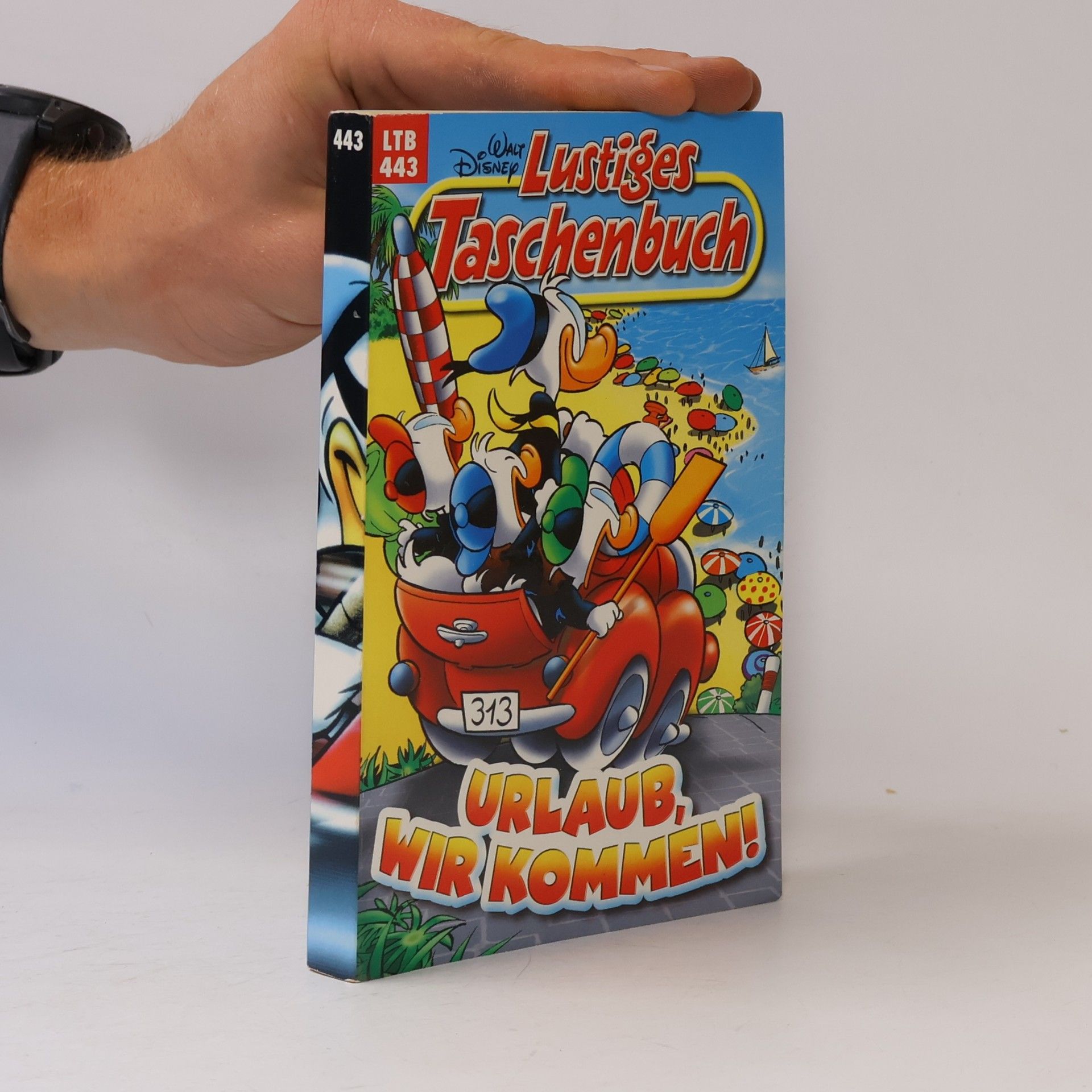 Walt Disney Lustiges Taschenbuch 443. Urlaub, wir kommen!