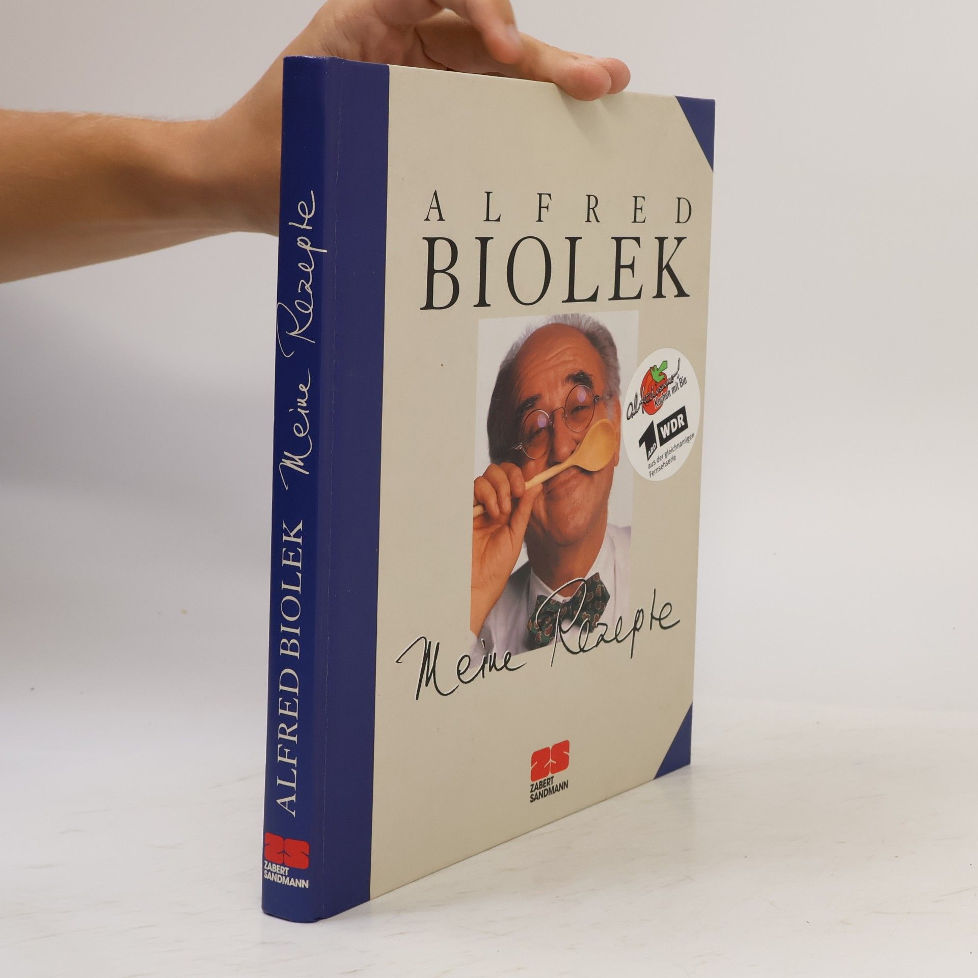 Alfred Biolek Meine Rezepte