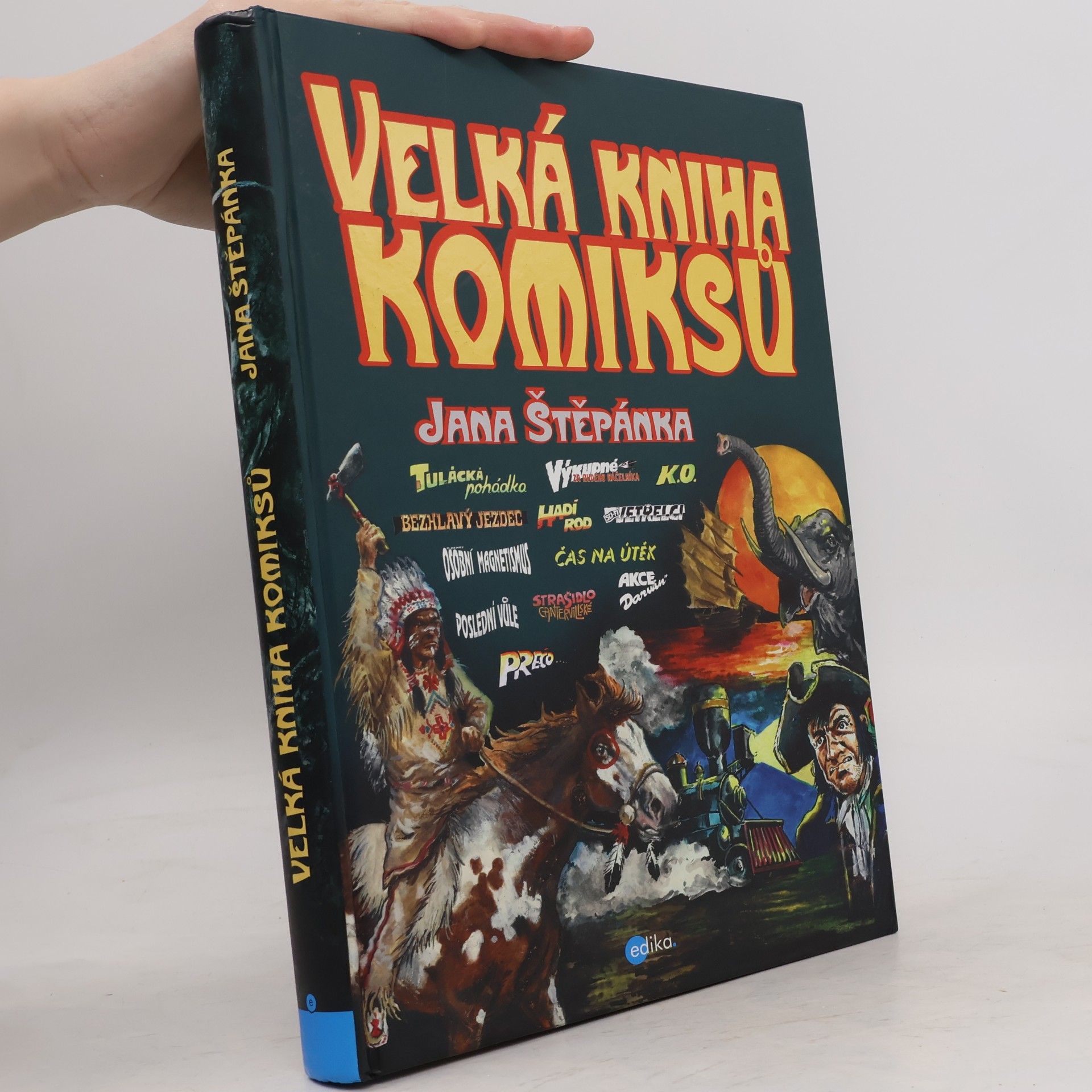 Jan Štěpánek Velká kniha komiksů Jana Štěpánka