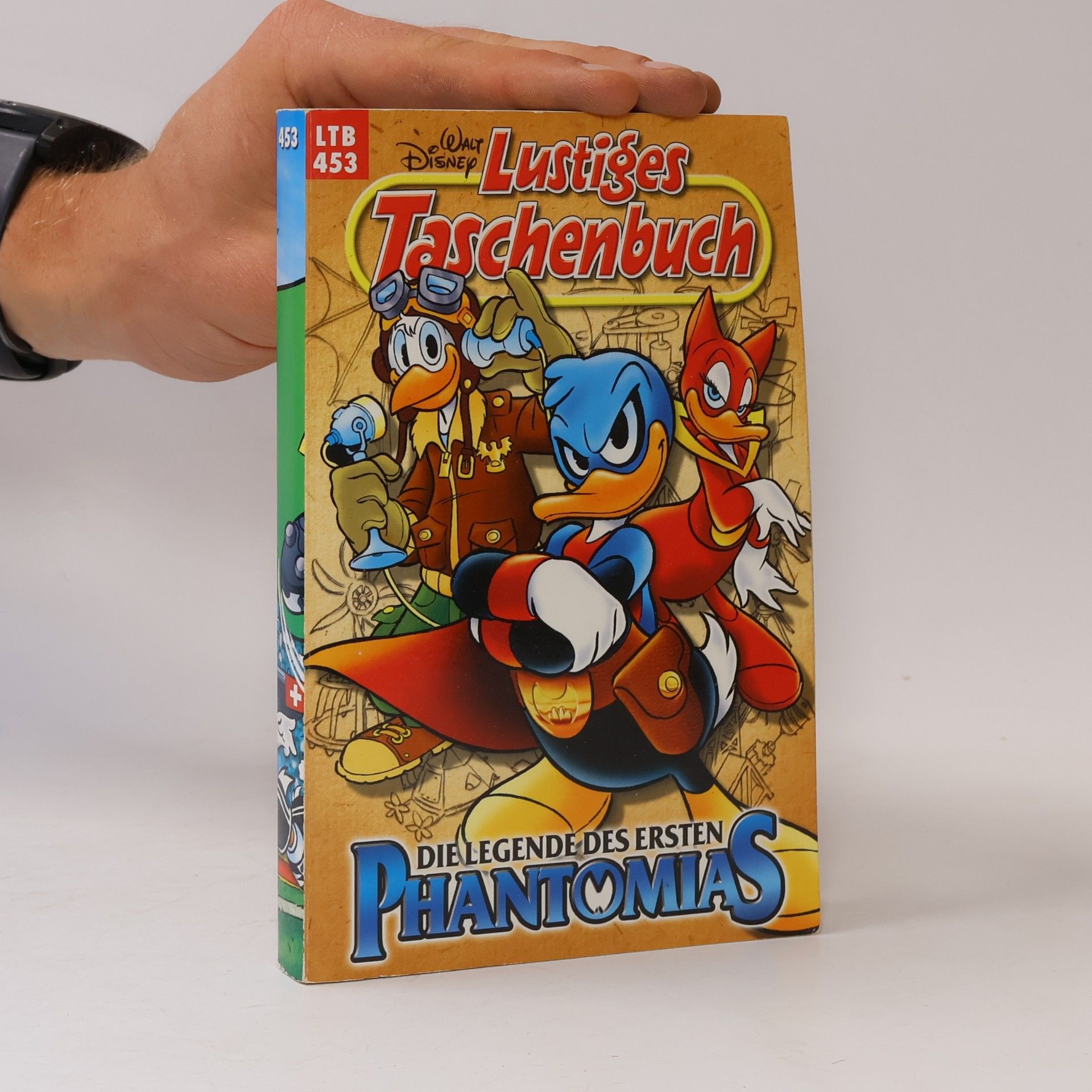 Walt Disney Lustiges Taschenbuch 453. Die Legende des ersten Phantomias