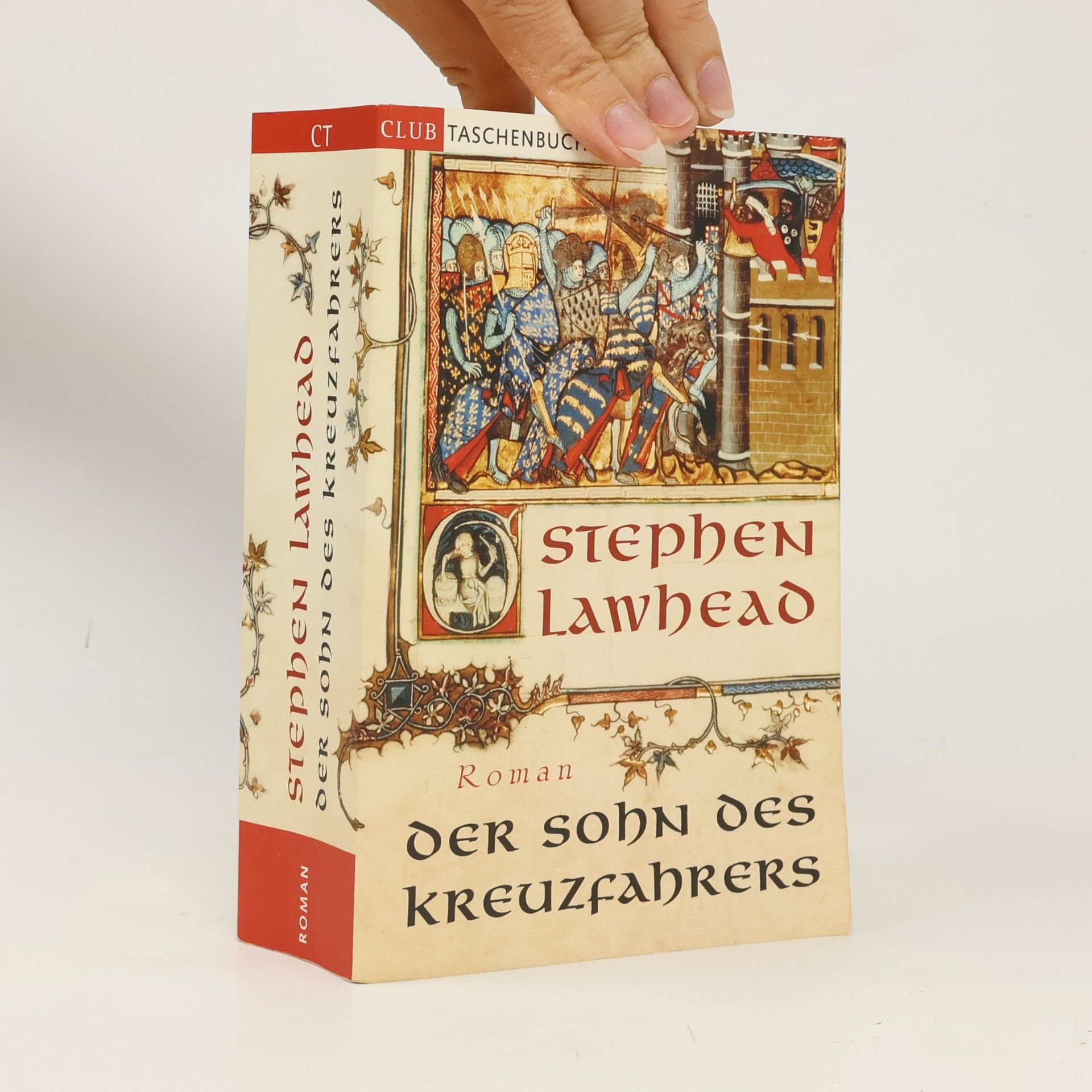 Stephen R. Lawhead Der Sohn des Kreuzfahrers