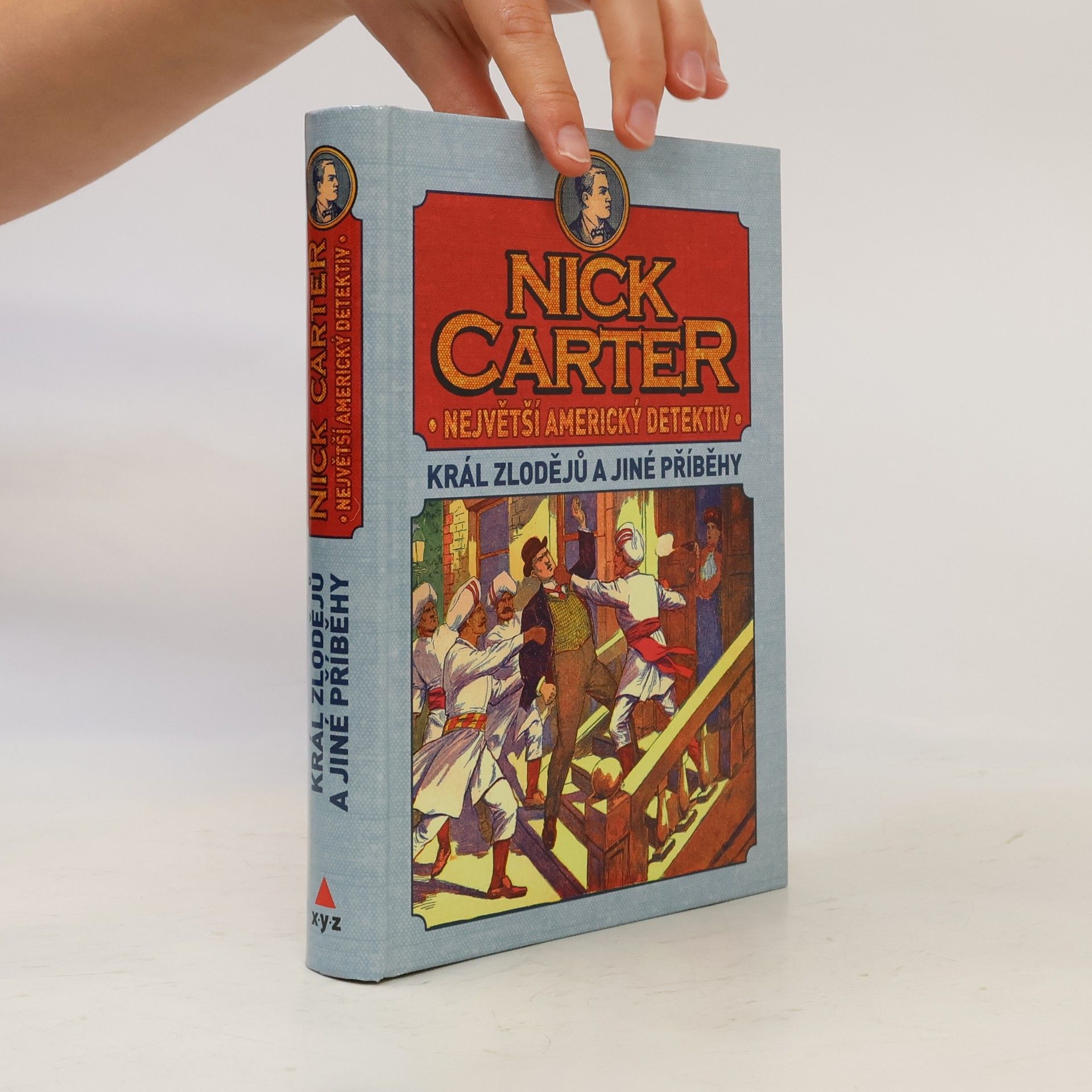 Kolektív autorov Nick Carter: Největší americký detektiv. Král zlodějů a jiné příběhy