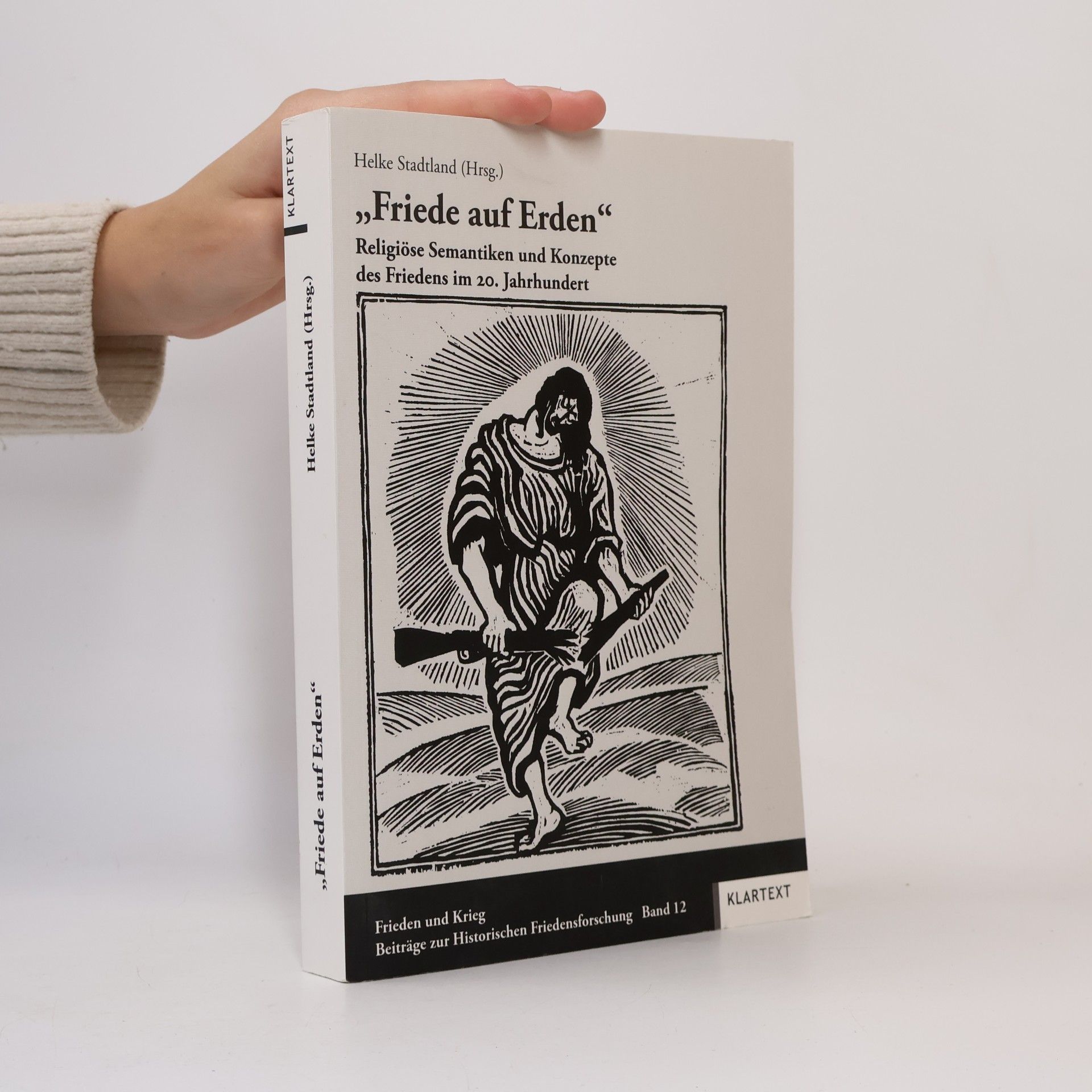 Helke Stadtland "Friede auf Erden"