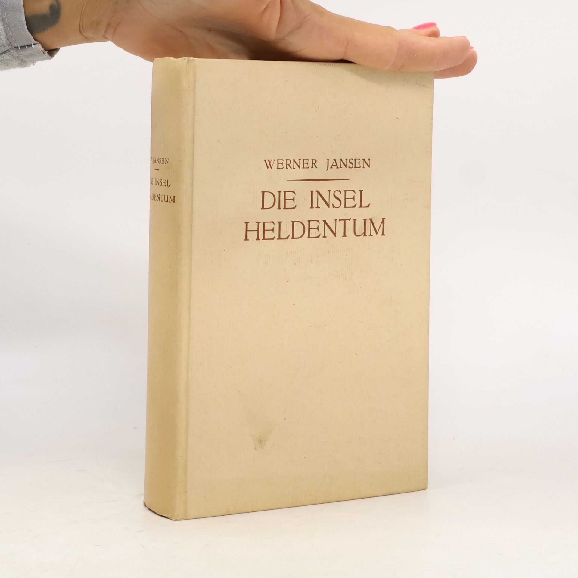 Werner Jansen Die Insel Heldentum
