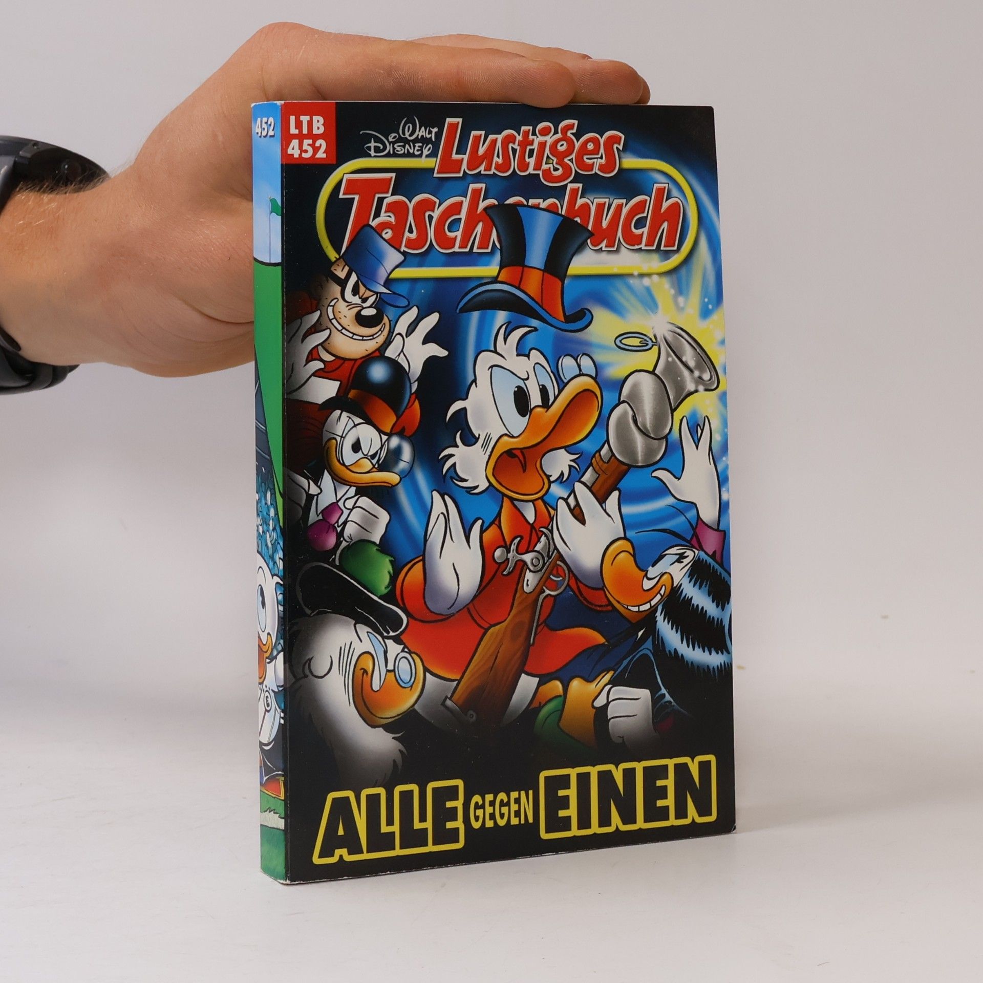 Walt Disney Lustiges Taschenbuch 452. Alle gegen einen