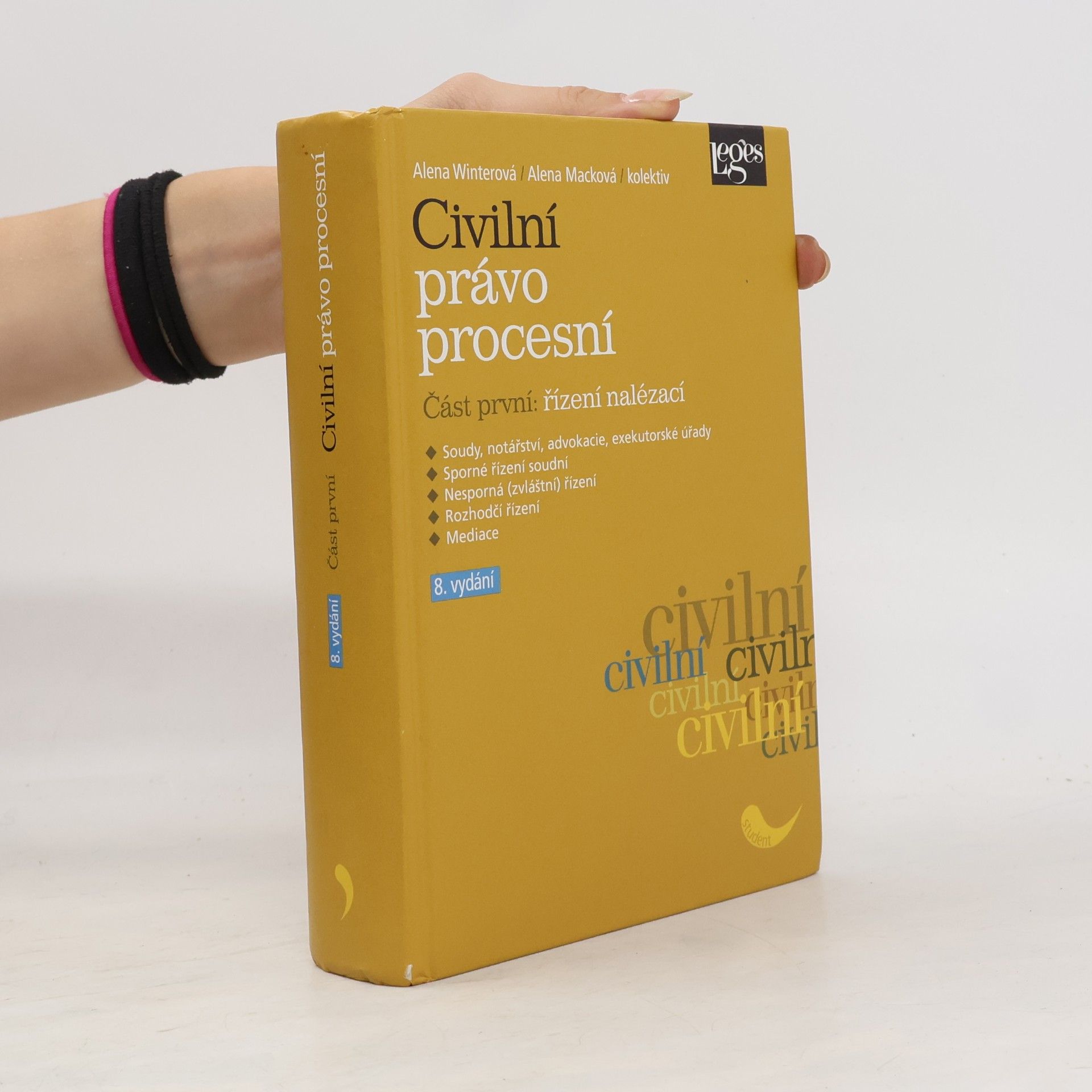 Alena Macková Civilní právo procesní. Část první. Řízení nalézací