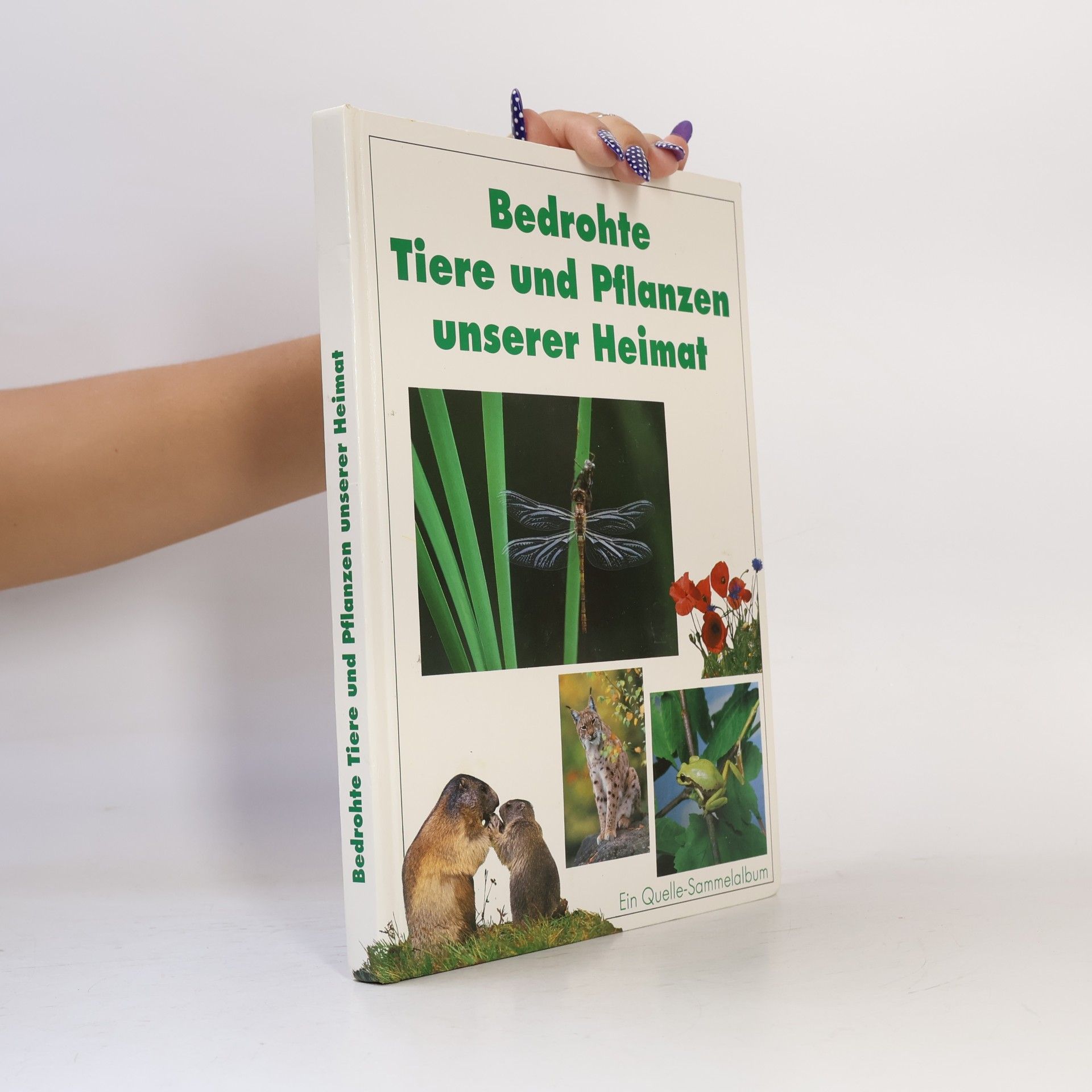 Various authors Bedrohte Tiere und Pflanzen unserer Heimat
