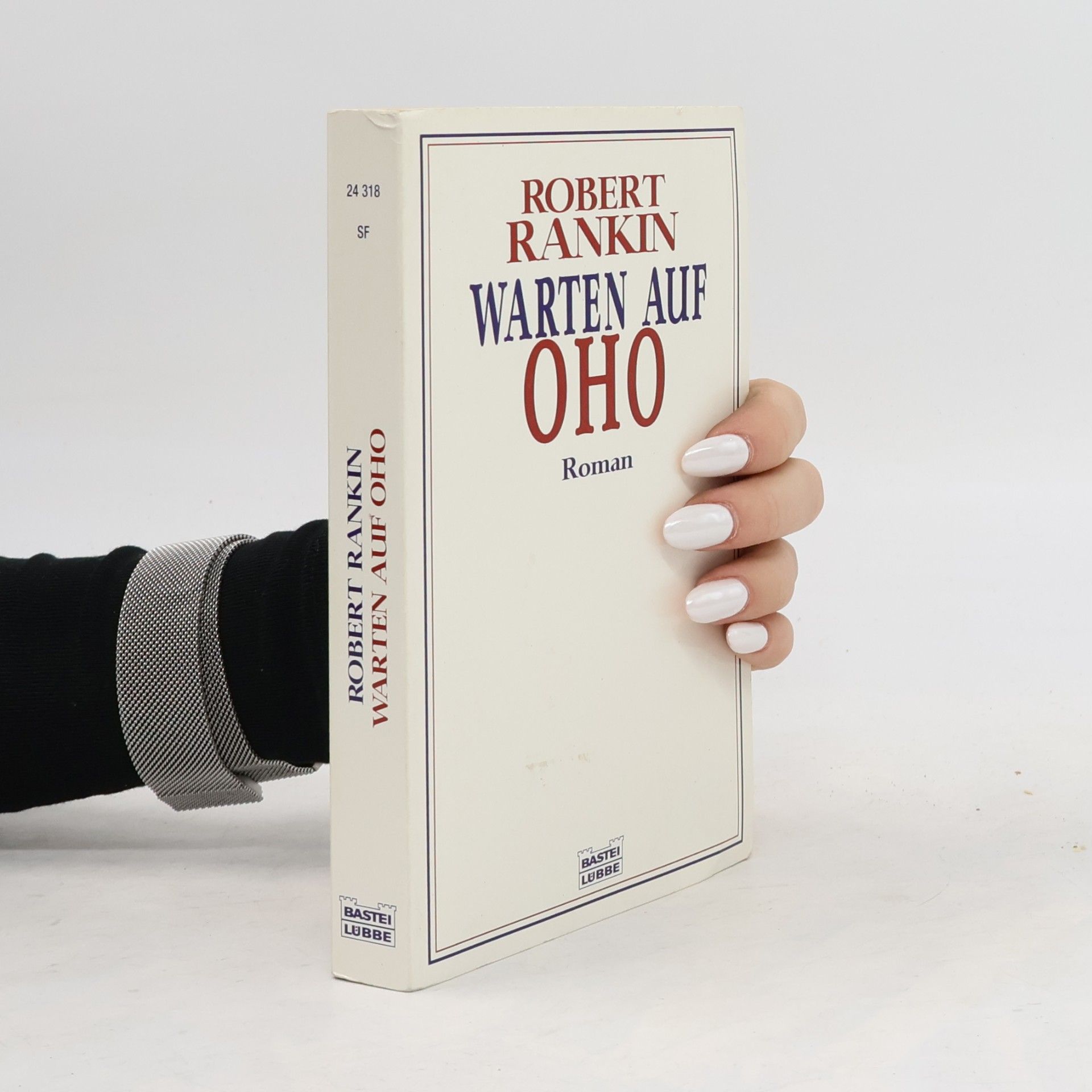 Robert Rankin Warten auf Oho