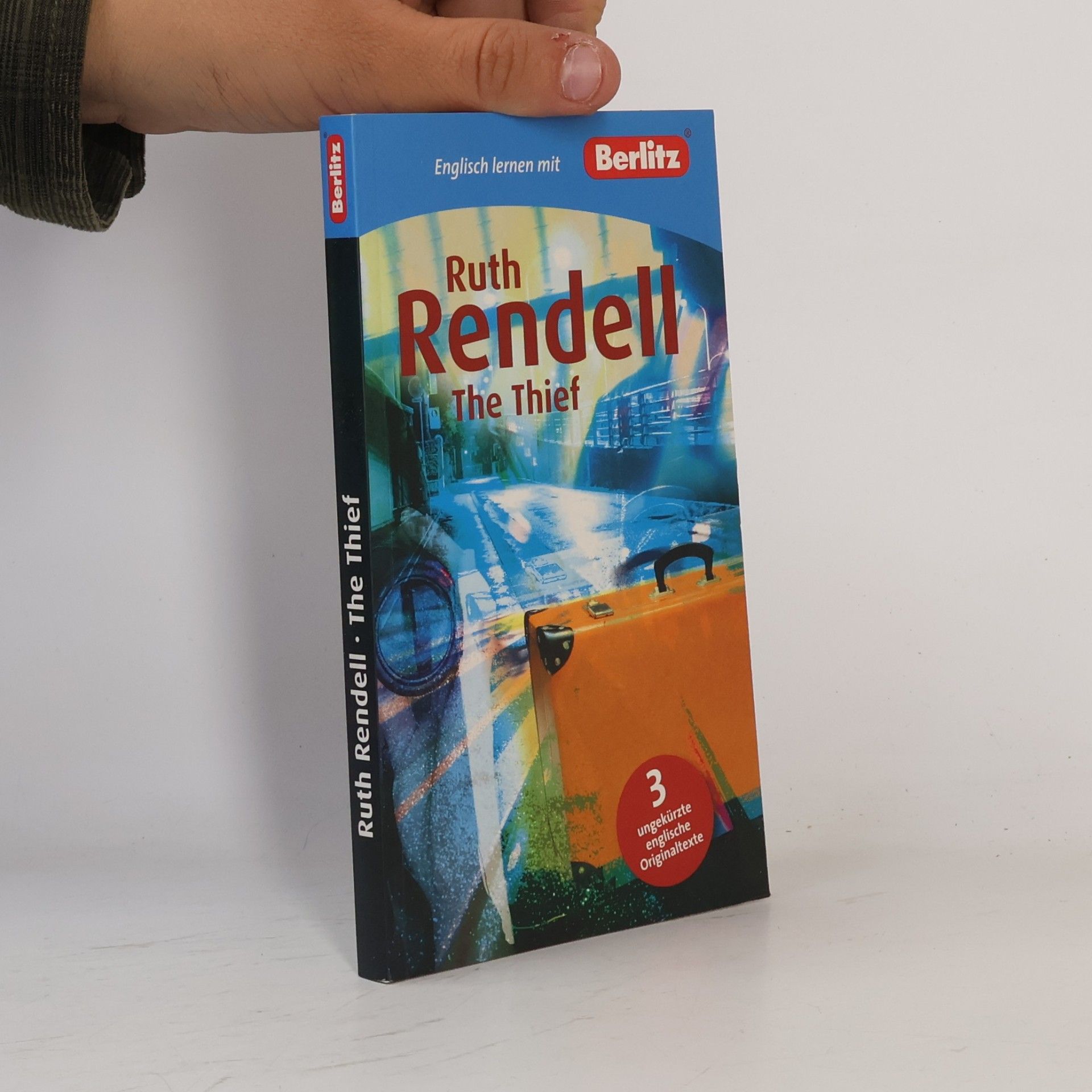 Ruth Rendell Englisch lernen mit Berlitz: The Thief: 3 ungekürzte englische Originaltexte