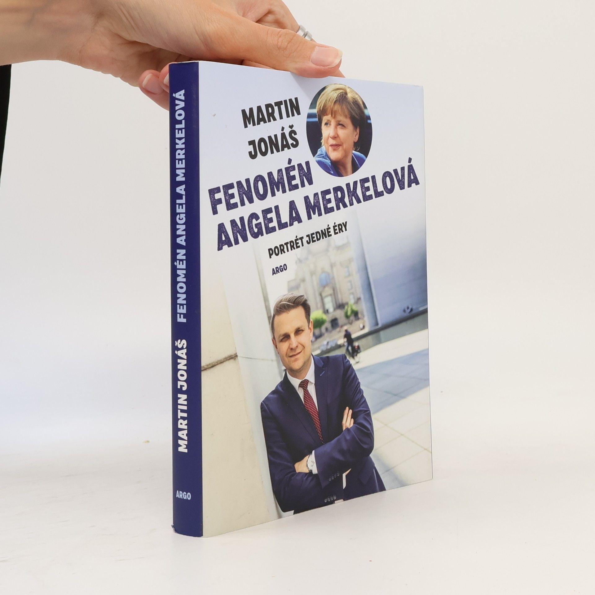 Martin Jonáš Fenomén Angela Merkelová