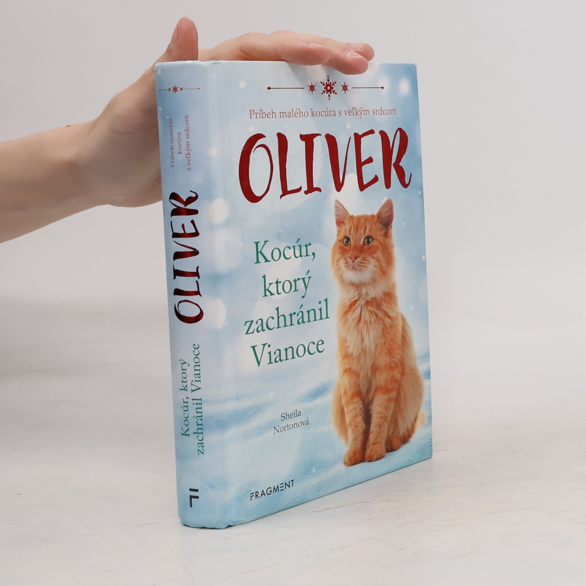 Sheila Norton Oliver: Kocúr, ktorý zachránil Vianoce