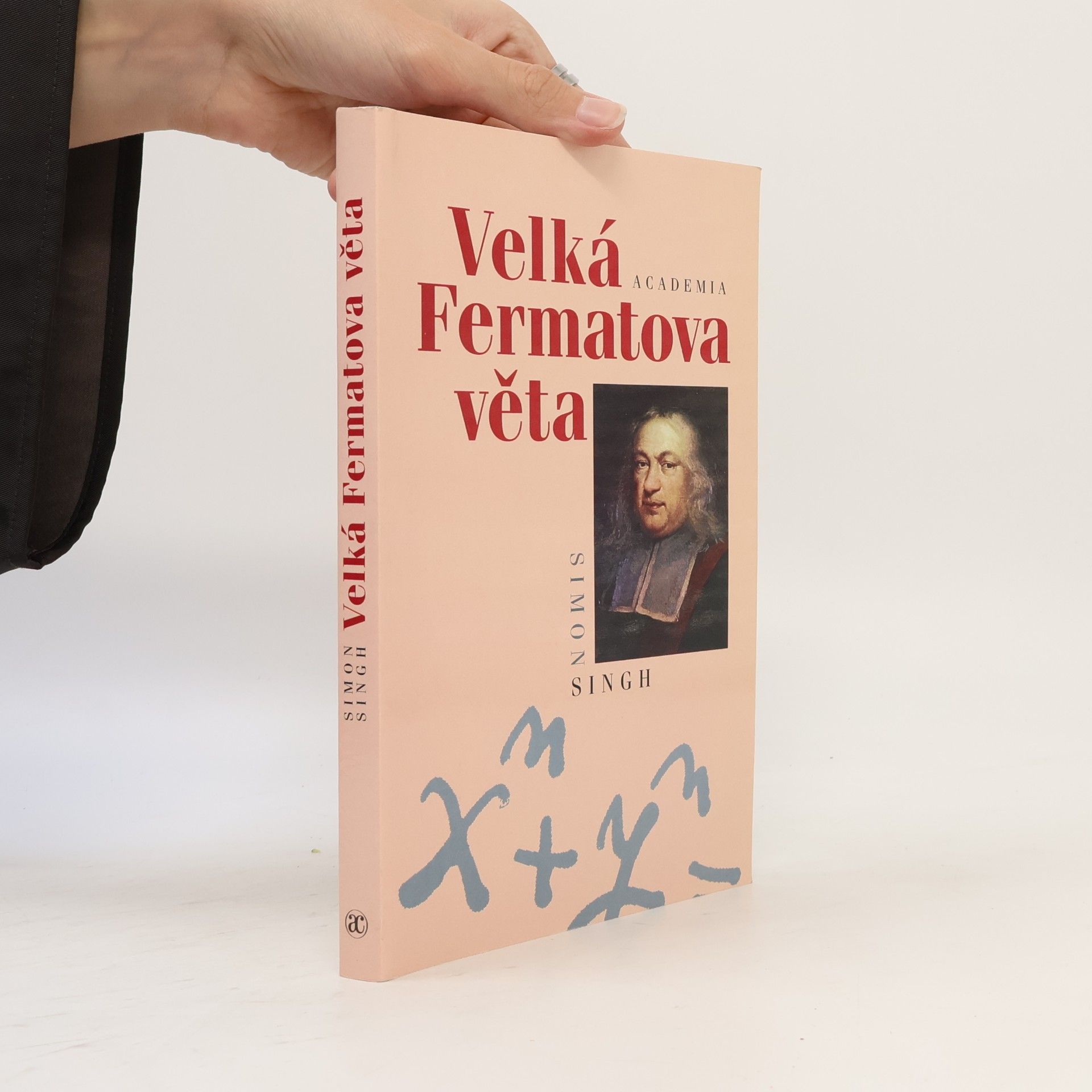 Simon Singh Velká Fermatova věta