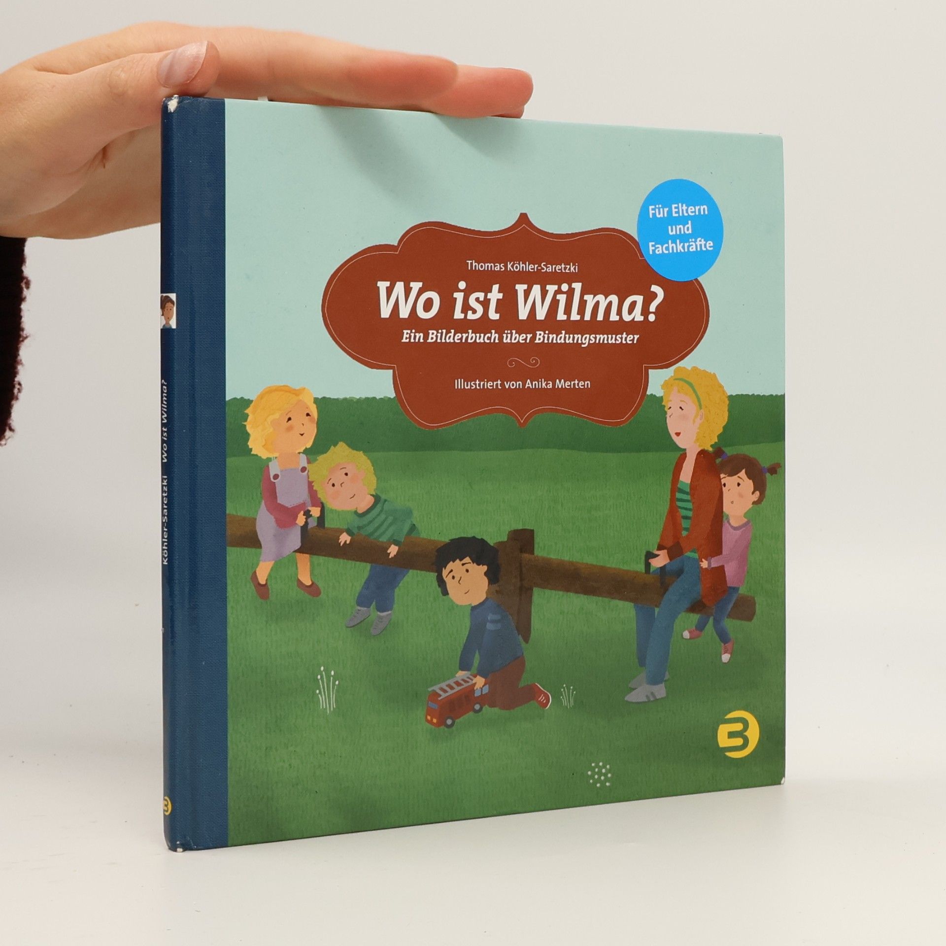 Thomas Köhler-Saretzki Wo ist Wilma?