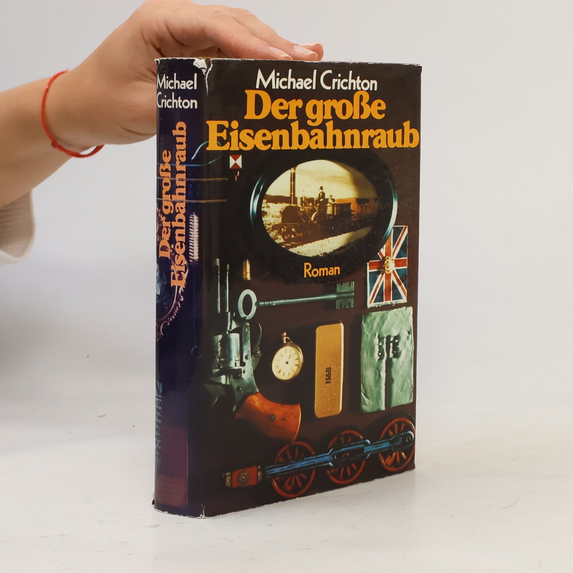 Michael Crichton Der große Eisenbahnraub