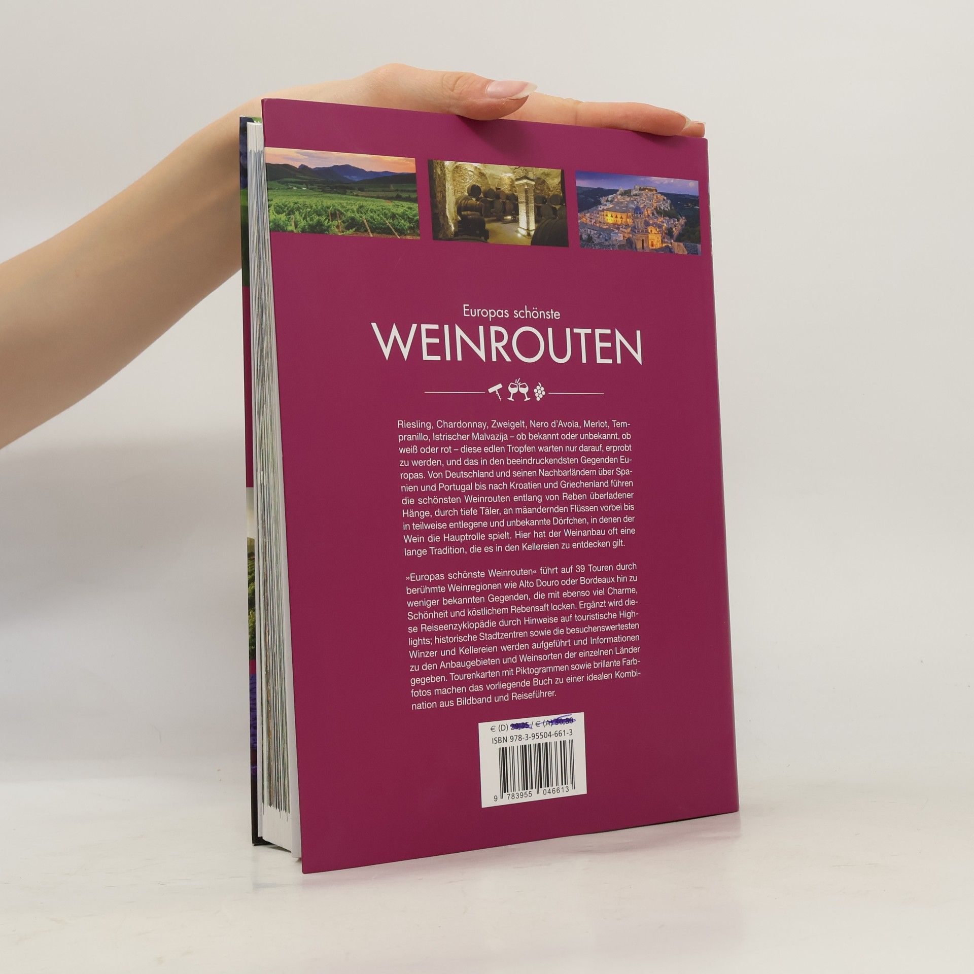 Andrea Lammert Europas schönste Weinrouten