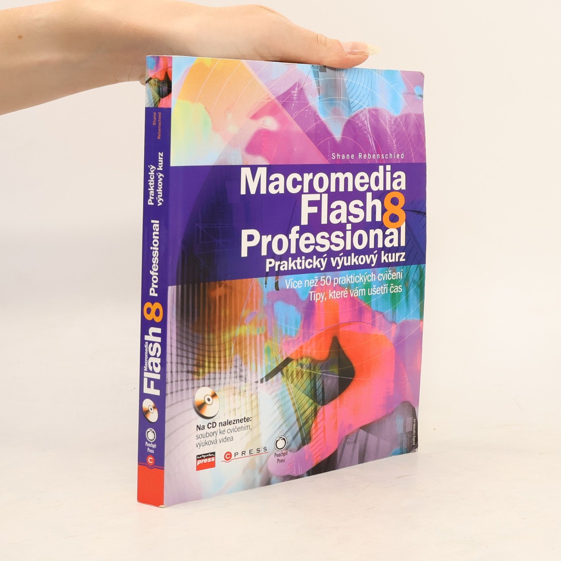 Macromedia Flash 8 Professional : praktický výukový kurz