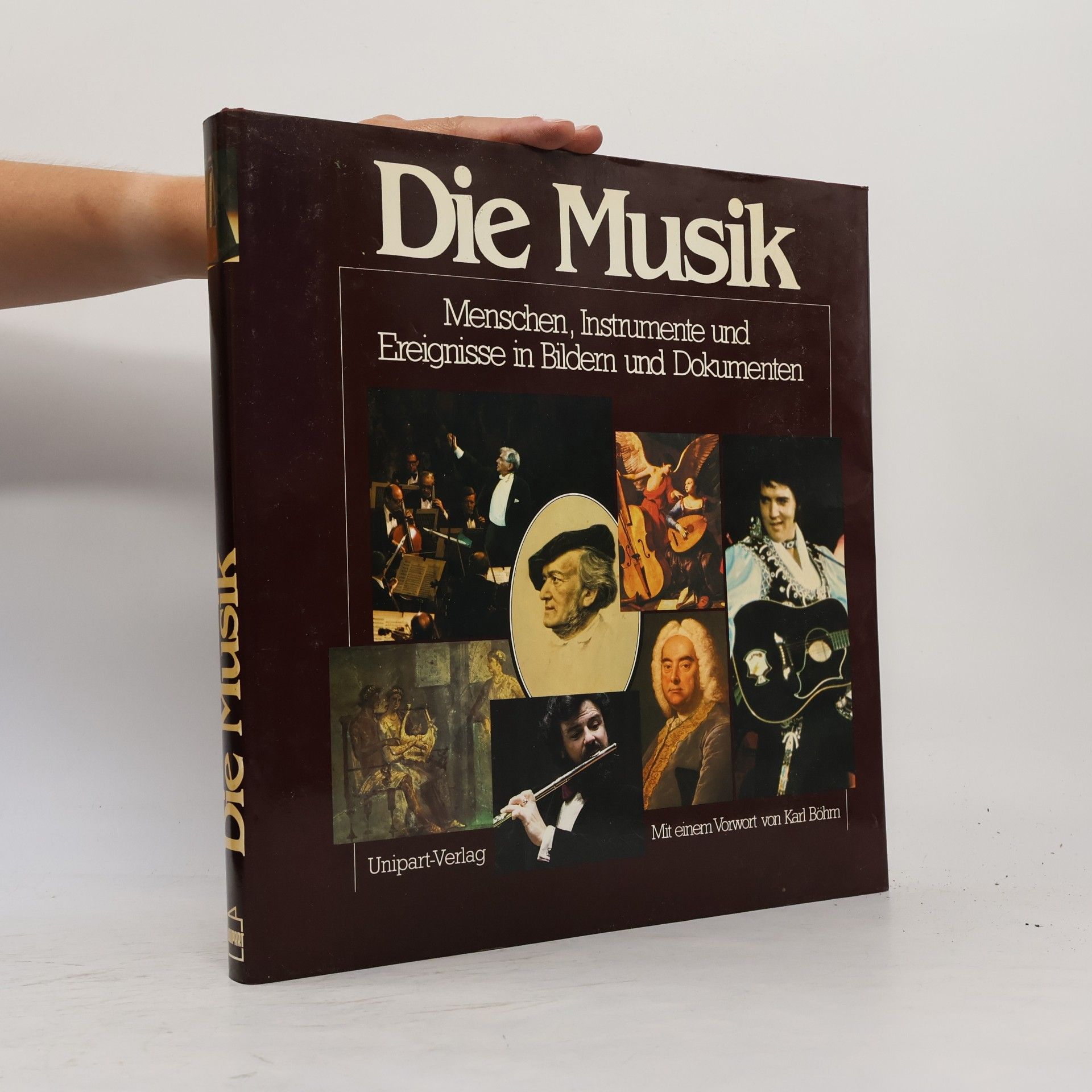 Christian Barth Die Musik. Menschen, Instrumente und Ereignisse in Bildern und Dokumenten