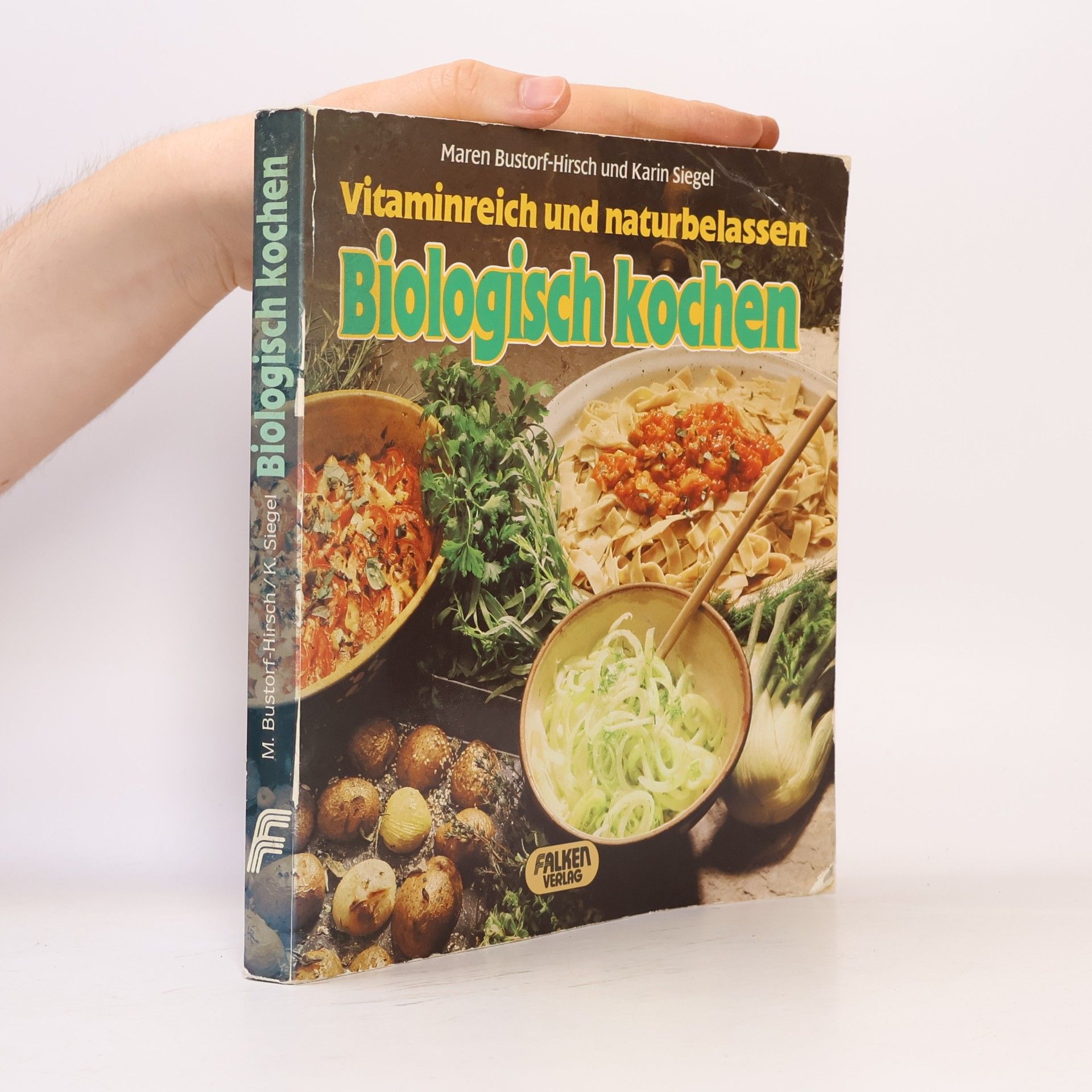 Maren Bustorf-Hirsch Biologisch kochen