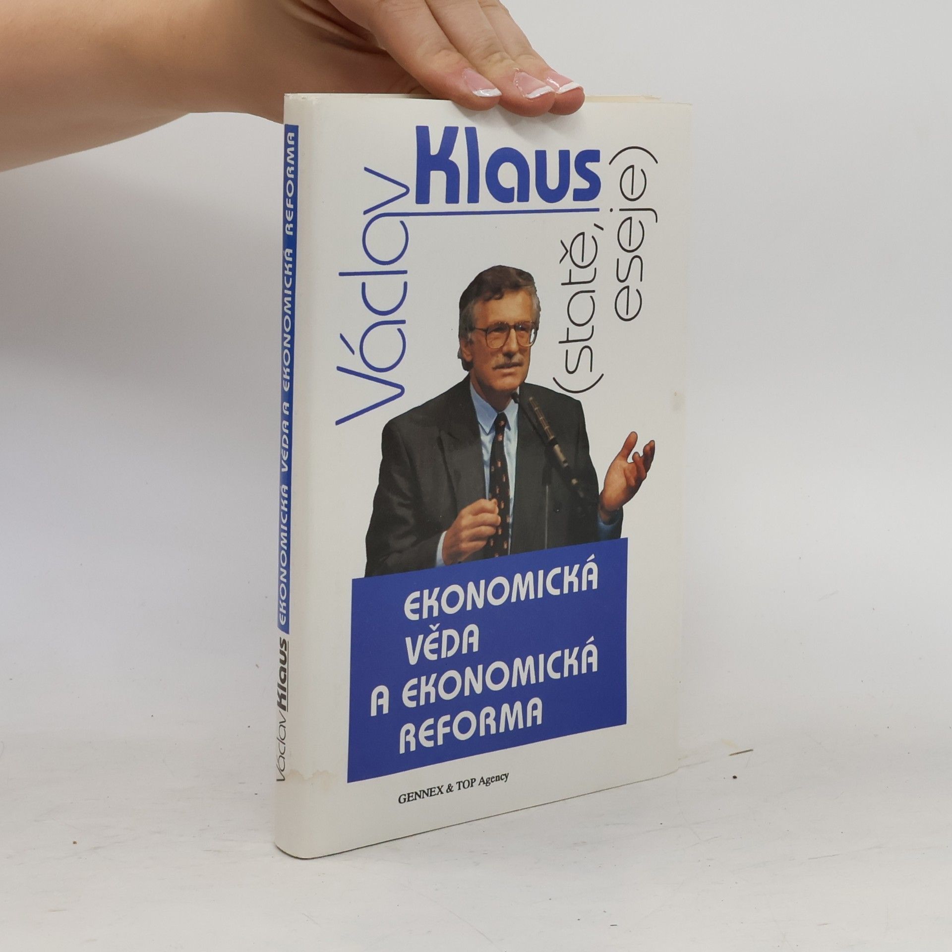 Václav Klaus Ekonomická věda a ekonomická reforma