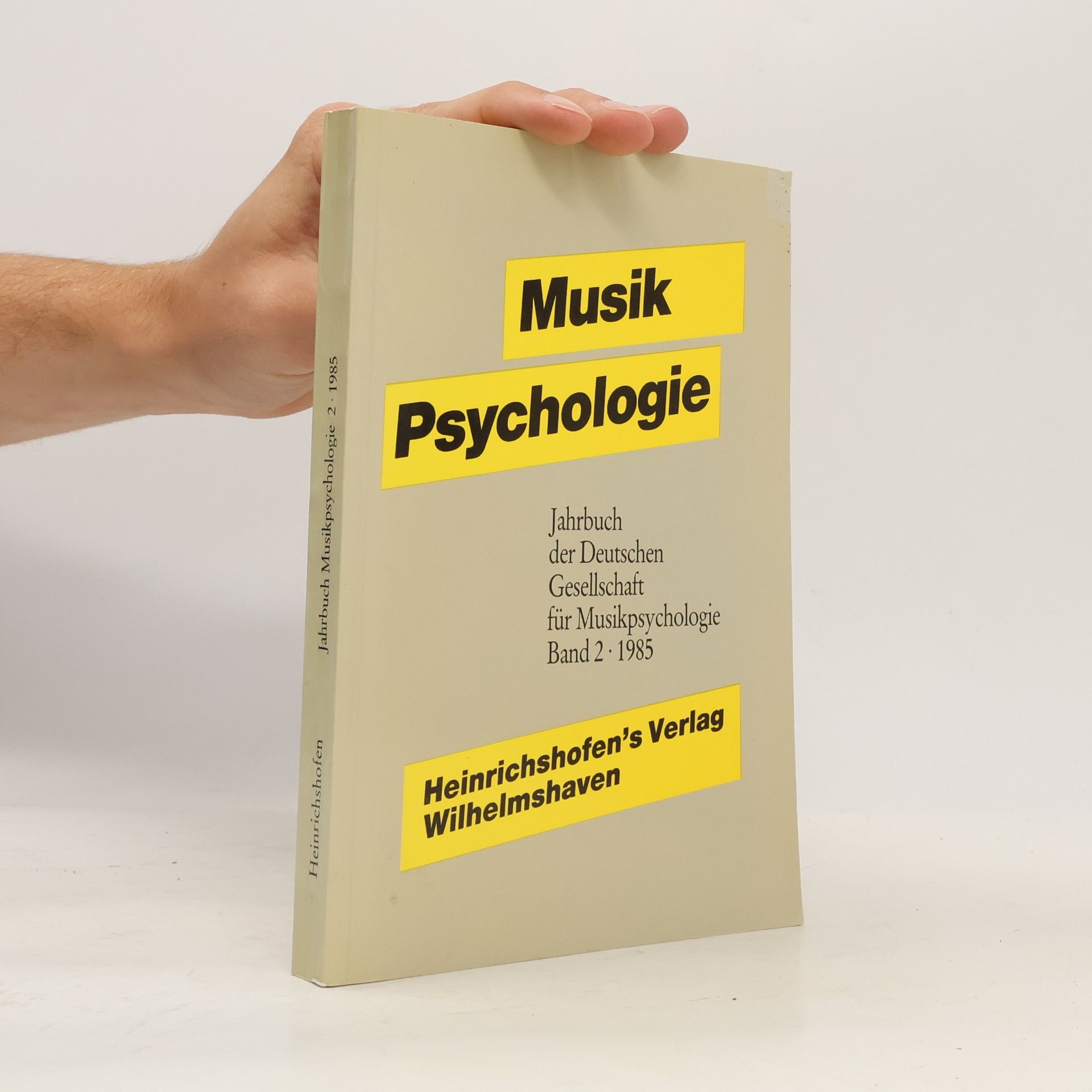 Collectif d'auteurs Jahrbuch der Deutschen Gesellschaft für Musikpsychologie - 2: Musik Psychologie
