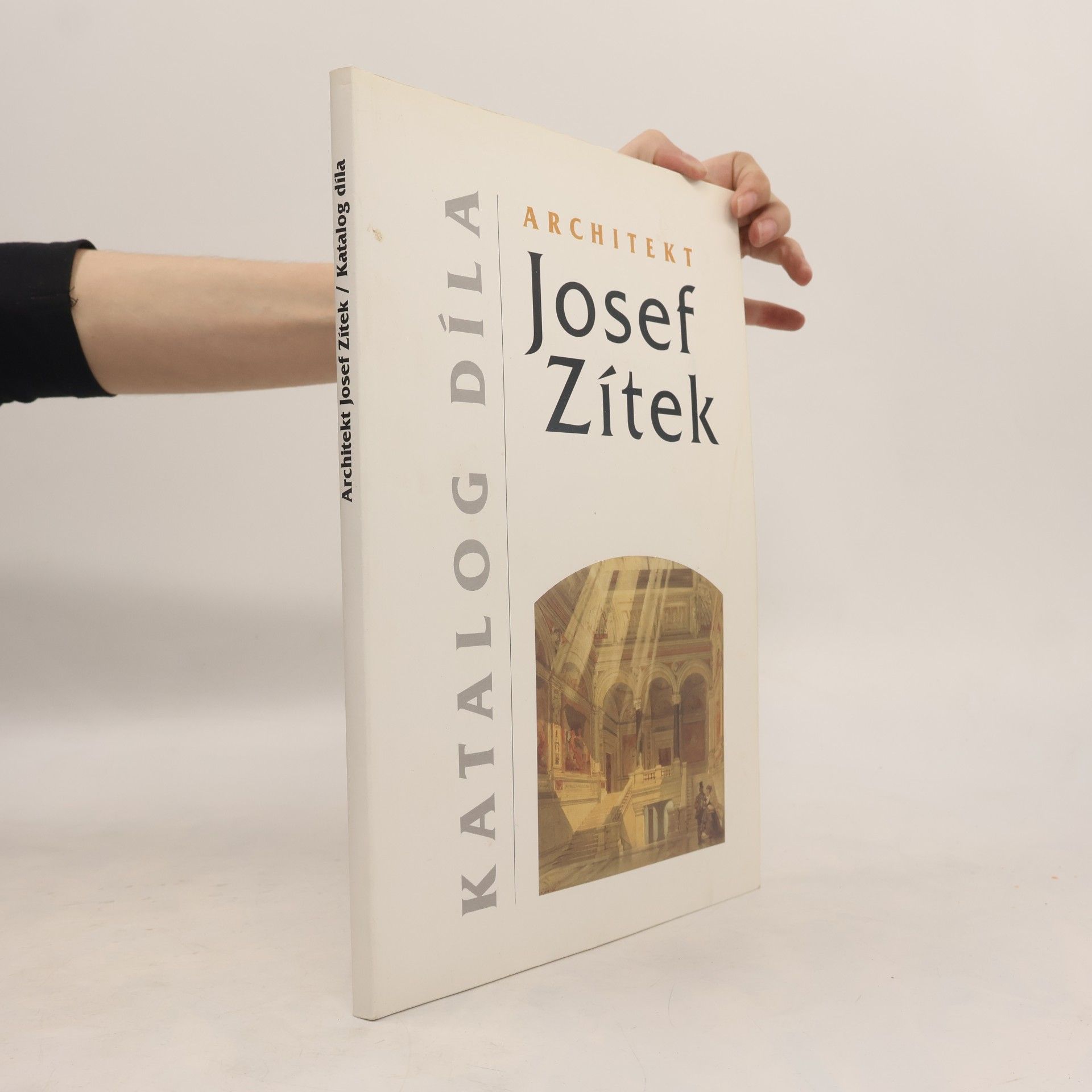 Aleš Jungmann Architekt Josef Zítek. Katalog díla
