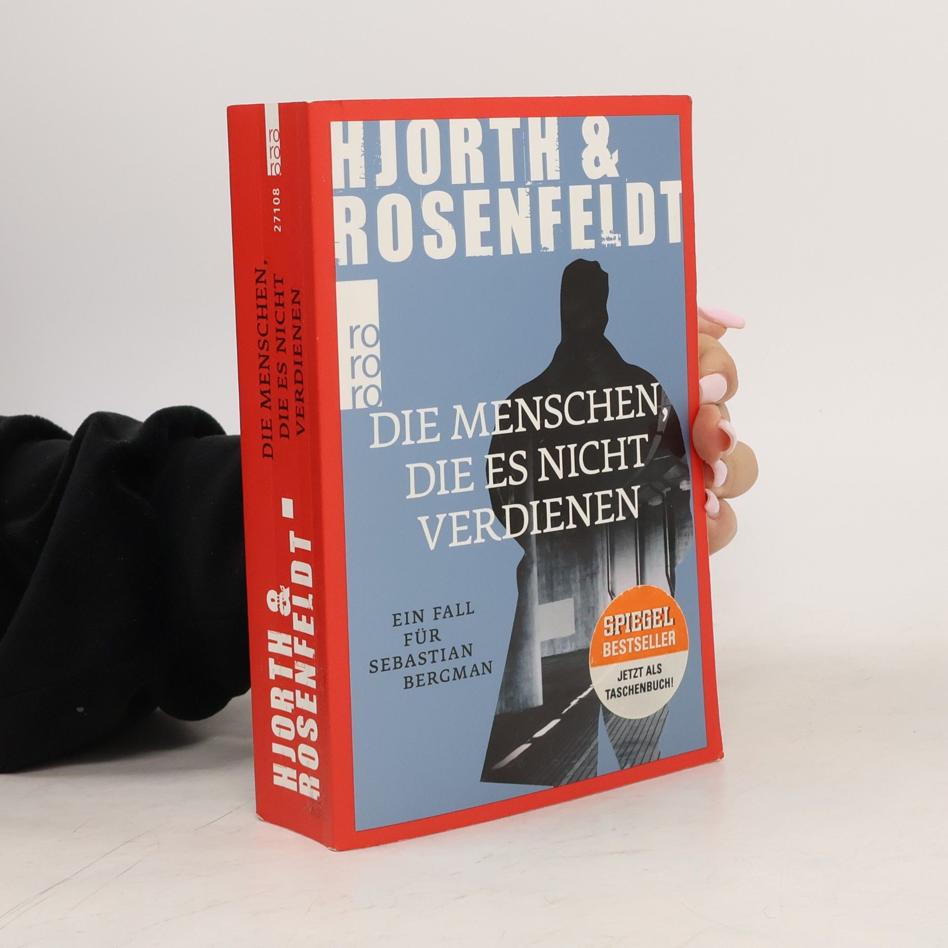Michael Hjorth Die Menschen, die es nicht verdienen