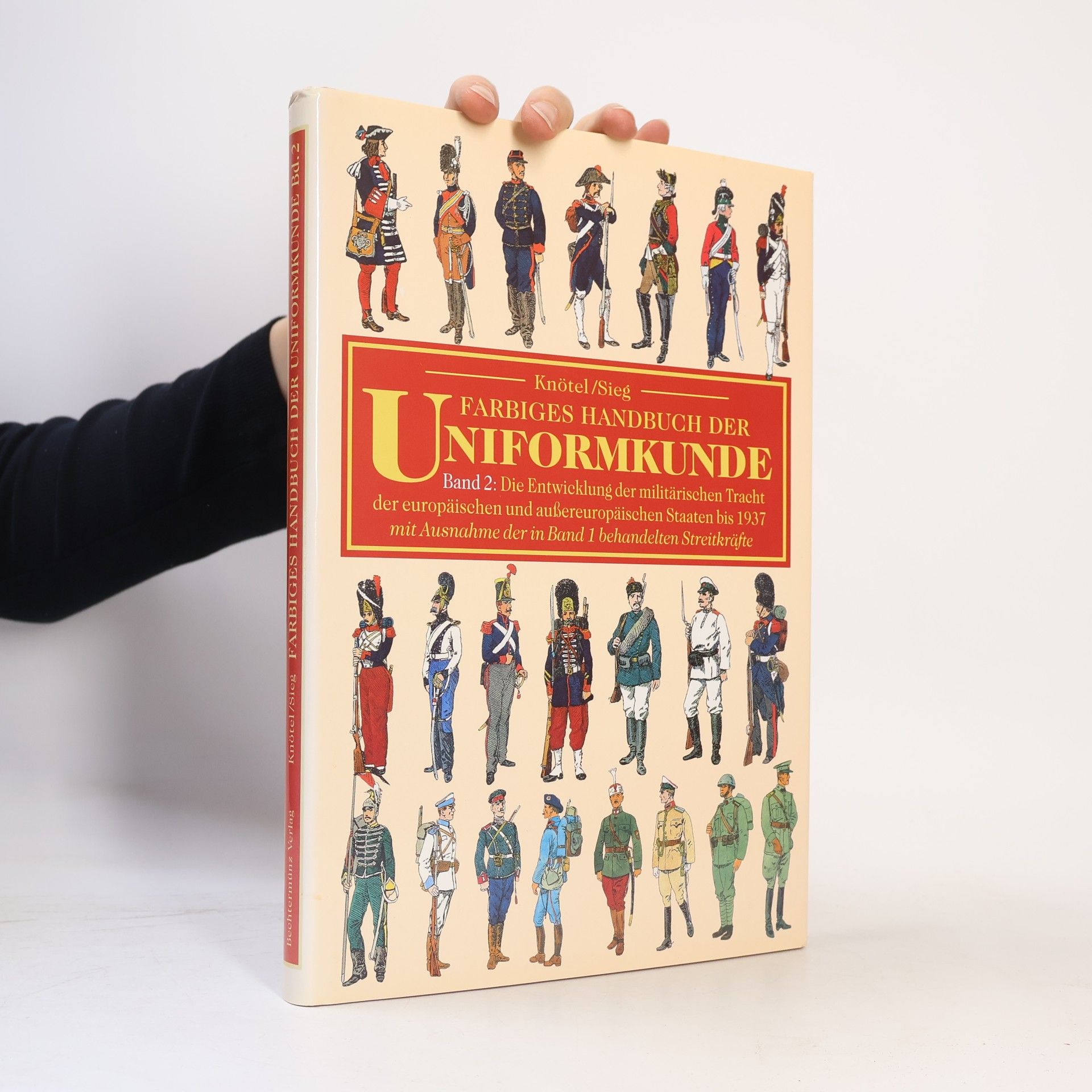 Richard Knötel Farbiges Handbuch der Uniformkunde 2