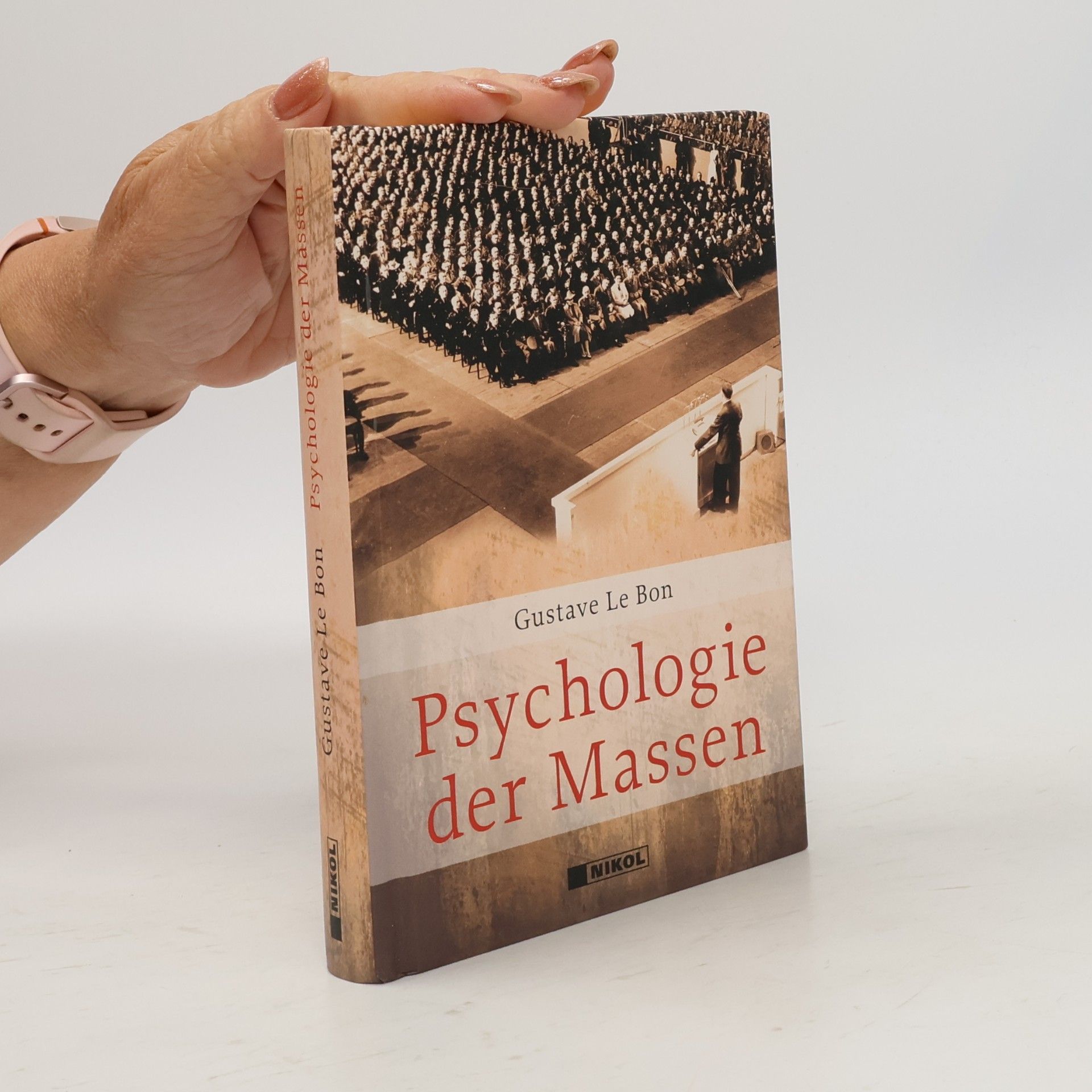 Gustave Le Bon Psychologie der Massen