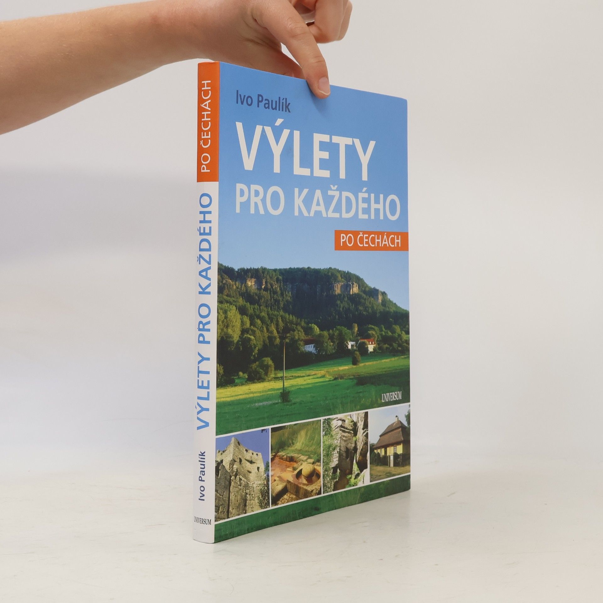 Ivo Paulík Výlety pro každého po Čechách